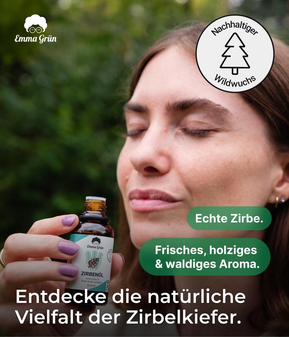 Emma Grün® ätherisches Zirbenöl naturrein & hochdosiert