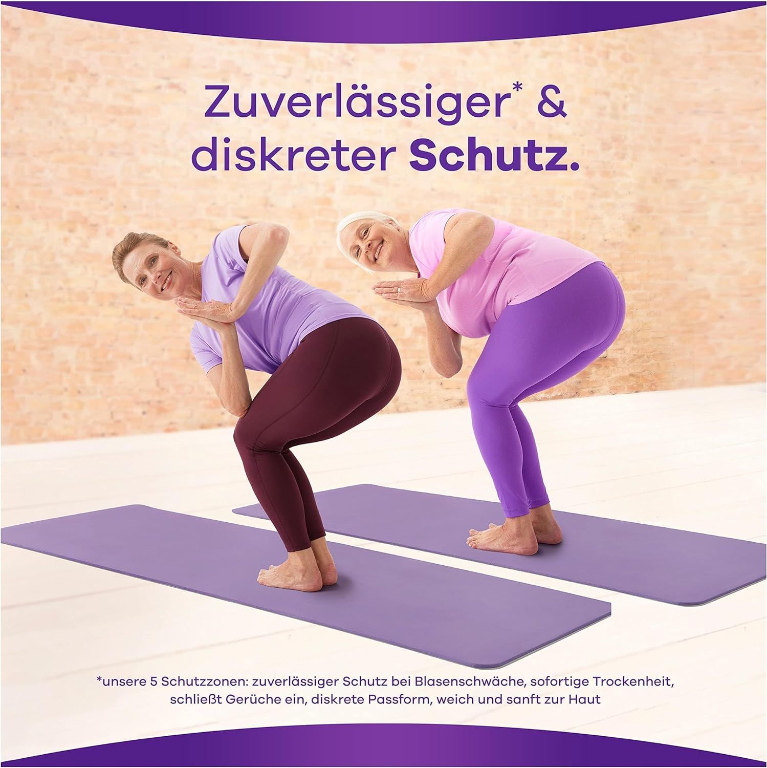 Zwei Frauen machen Yoga auf lilafarbenen Matten. Text: Zuverlässiger & diskreter Schutz.