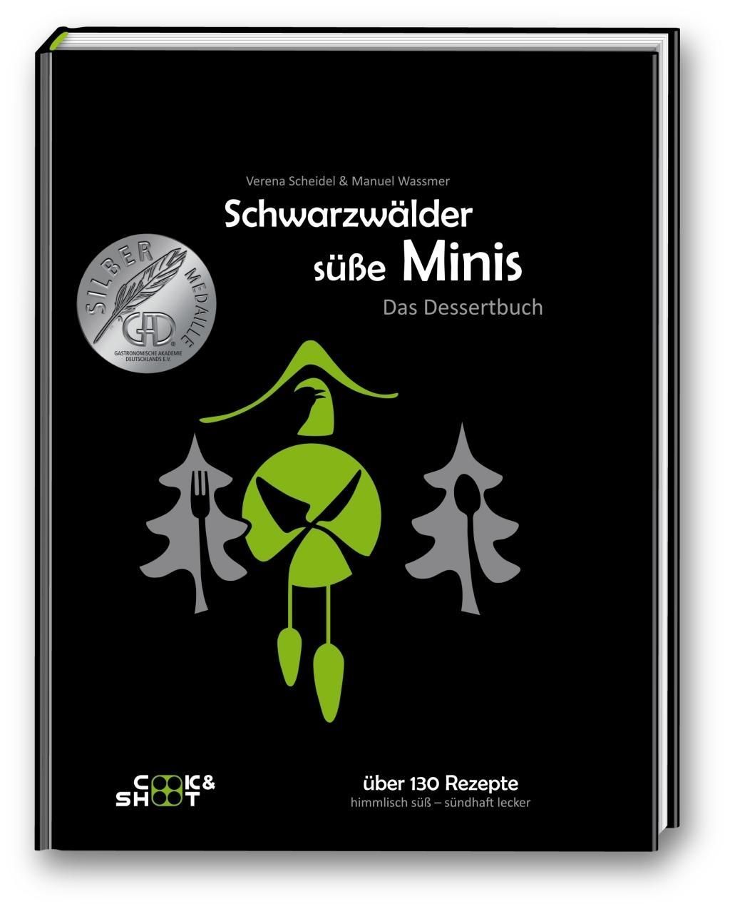 Buch mit schwarzem Einband. Titel: Schwarzwälder süße Minis. Auszeichnungen: Silbermedaille, Best in the World.
