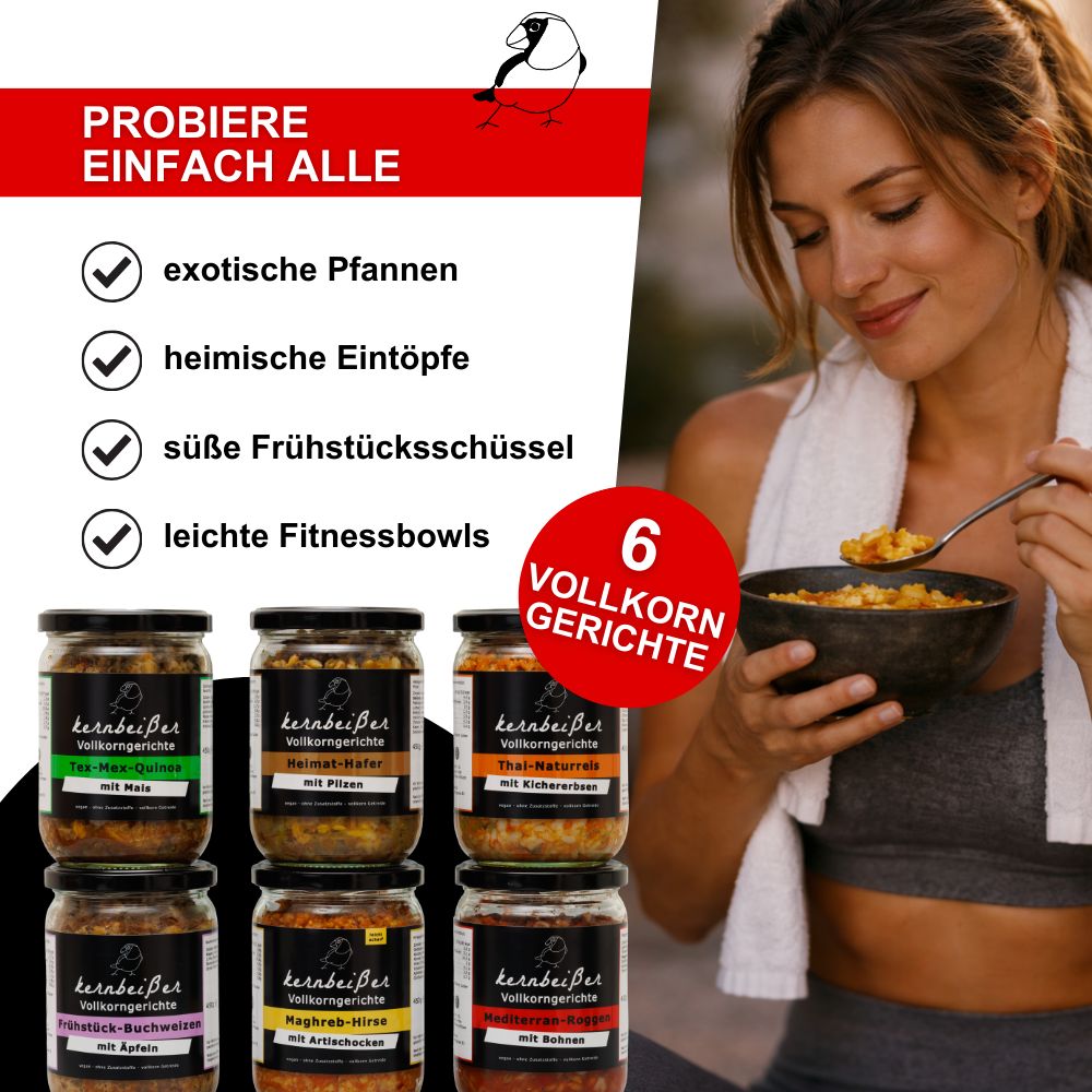 Probierpaket mit 6 Gläsern Kernbeißer Vollkorngerichte. Frau mit Schüssel. Text: exotische Pfannen, heimische Eintöpfe, süße Frühstücksschüsseln, leichte Fitnessbowls.