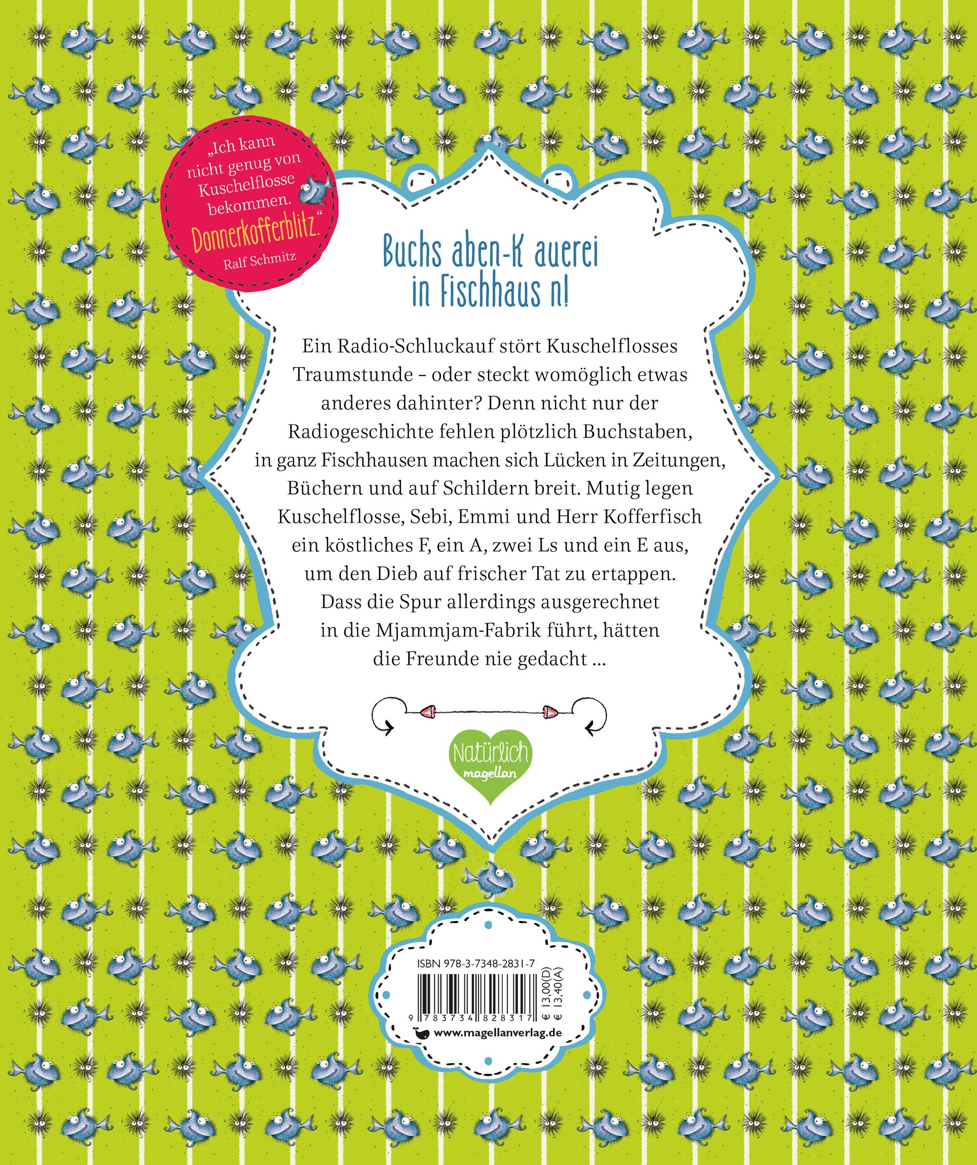 Rückseite des Buches 'Kuschelflosse - Der knusperleckere Buchstaben-Klau'. Text und Illustrationen auf grünem Hintergrund mit Fischmuster.
