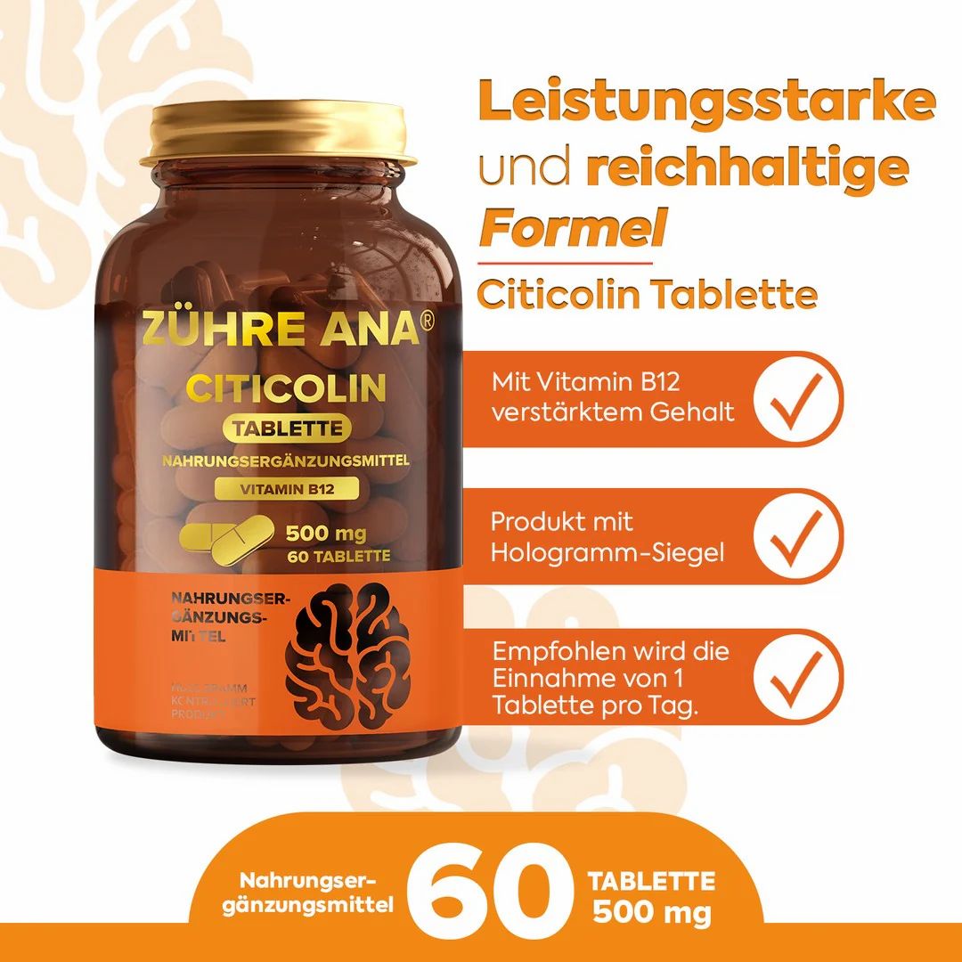 Braune Glasflasche mit goldfarbenem Deckel. Aufschrift: Zühre Ana Citicolin Tablette, 500 mg, 60 Tabletten. Mit Vitamin B12.