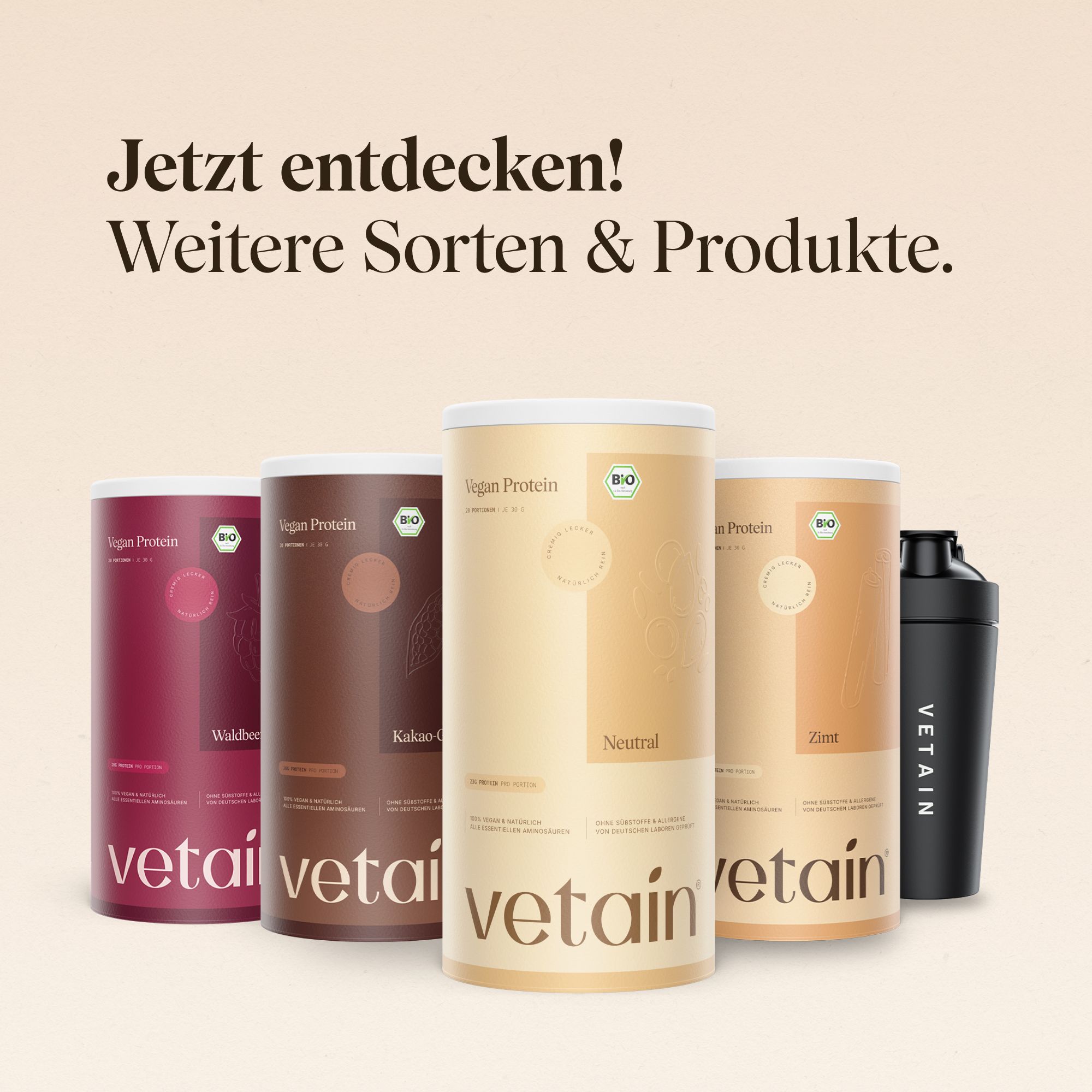 Vier Dosen Vegan Protein in verschiedenen Geschmacksrichtungen und ein Shaker. Aufschrift VETAIN.