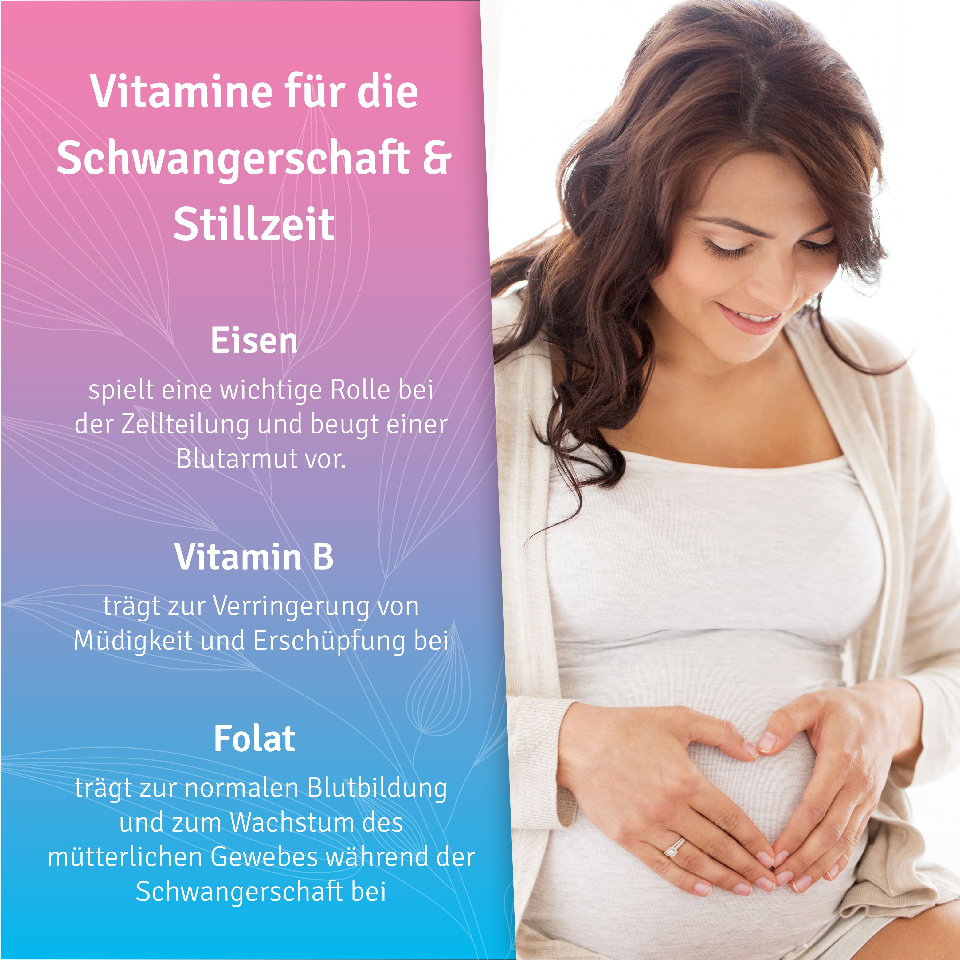 Schwangere Frau formt Herz mit Händen auf Bauch. Text: Vitamine für Schwangerschaft & Stillzeit. Eisen, Vitamin B, Folat.