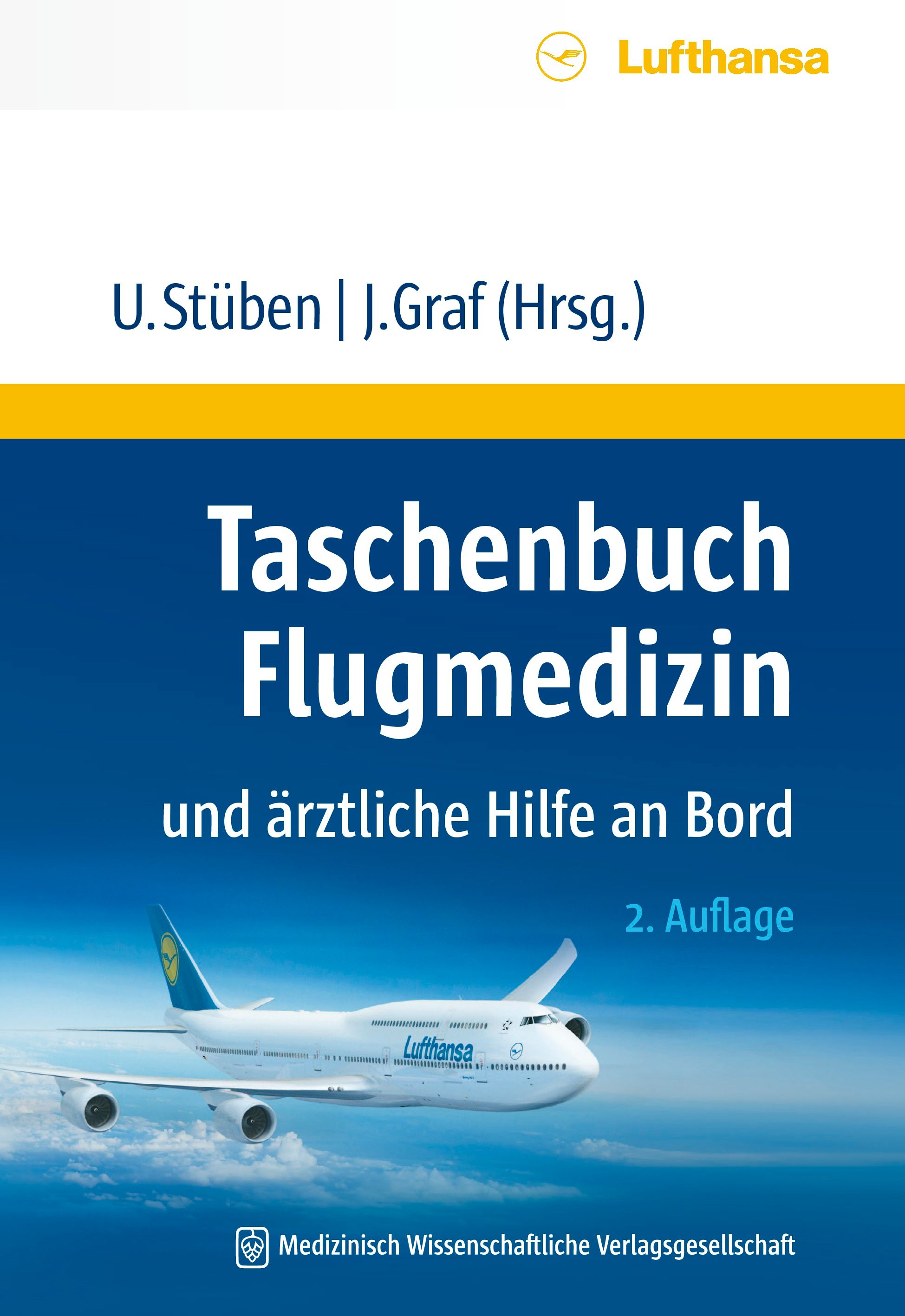 Taschenbuch Flugmedizin und ärztliche Hilfe an Bord