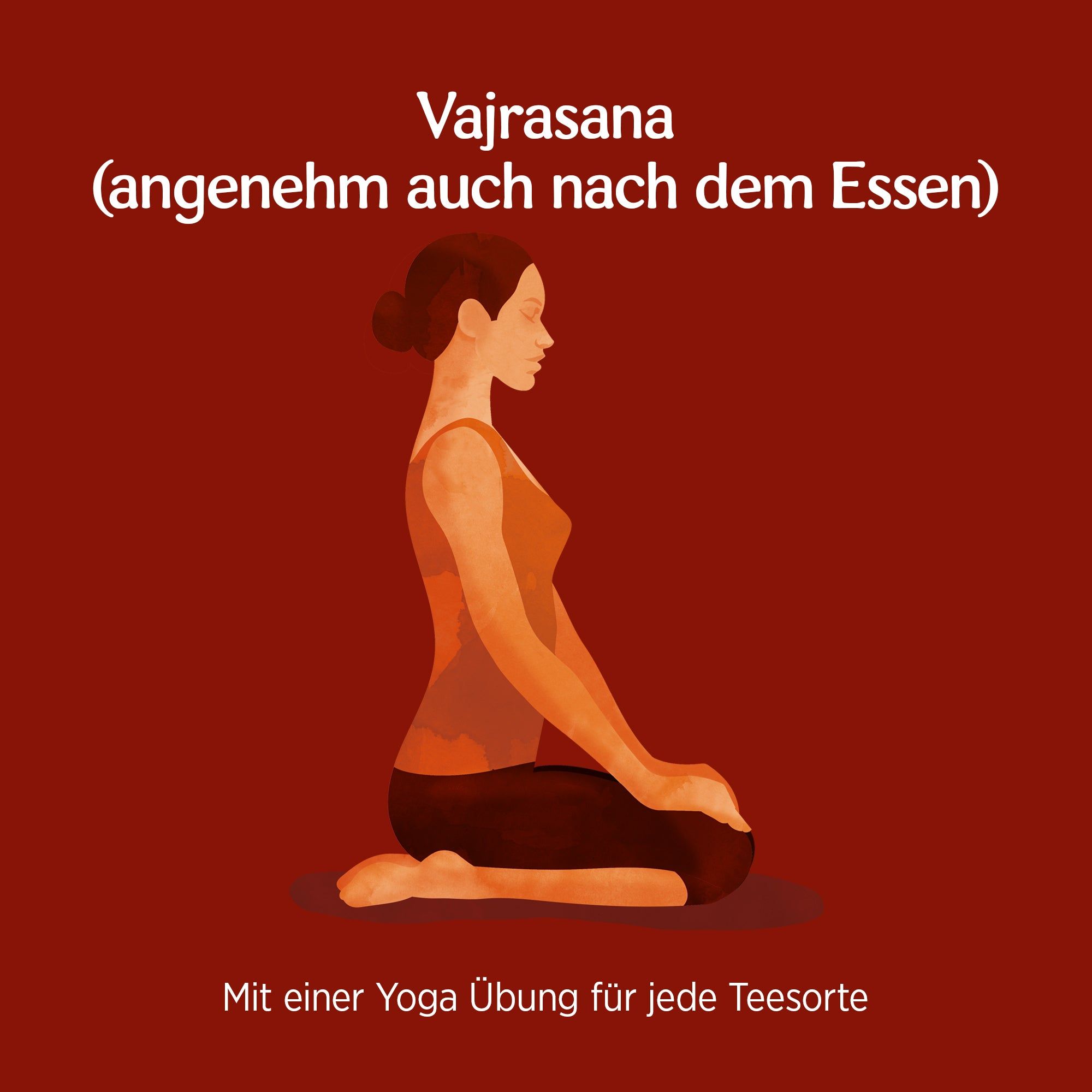 Illustration einer Frau in der Vajrasana-Yoga-Pose. Text: Vajrasana (angenehm auch nach dem Essen).