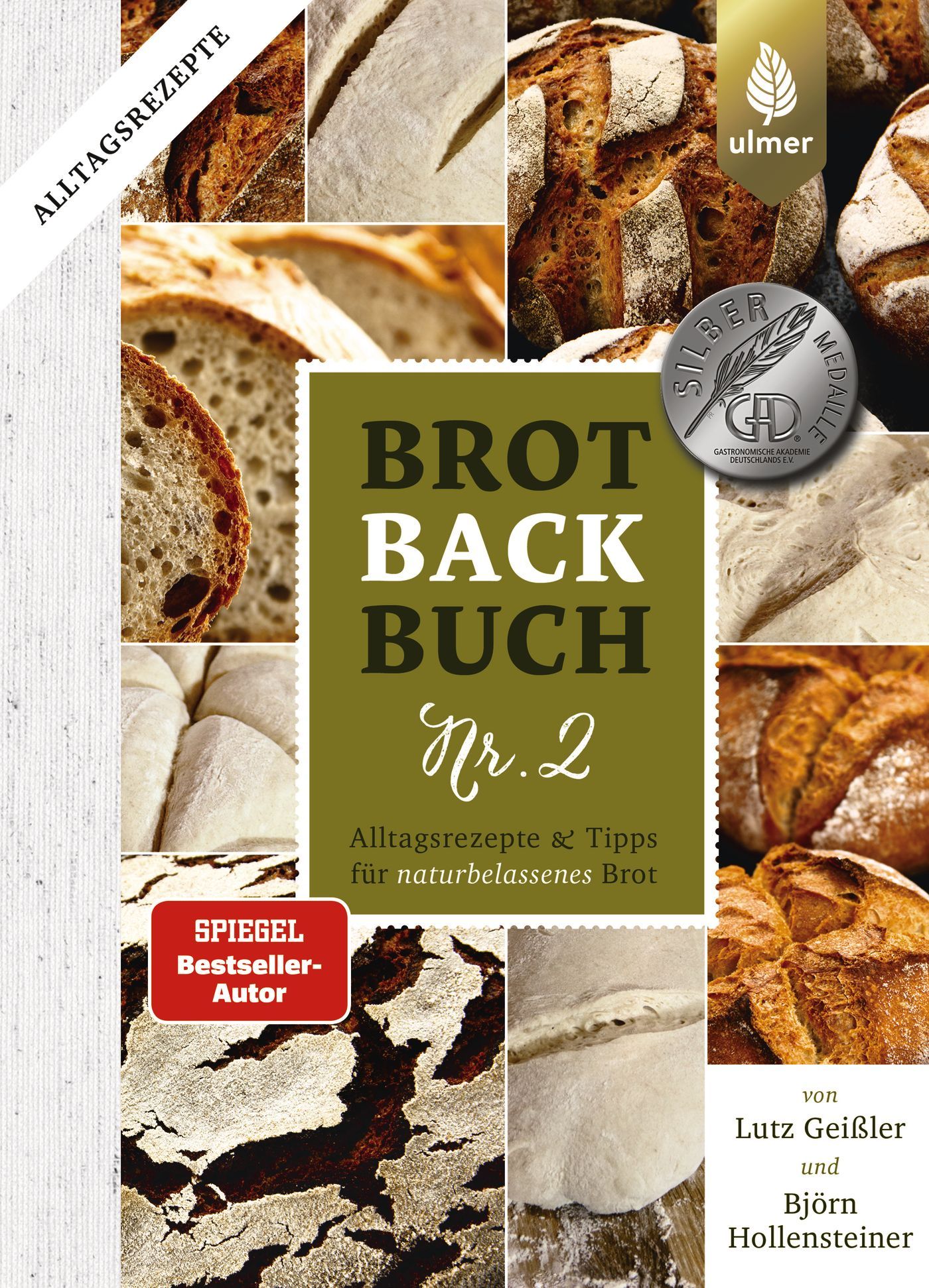 Buchcover Brotbackbuch Nr. 2. Titel in Großbuchstaben. Auf dem Cover Brot- und Brotscheiben-Abbildungen. Auszeichnungen und Autorennamen.