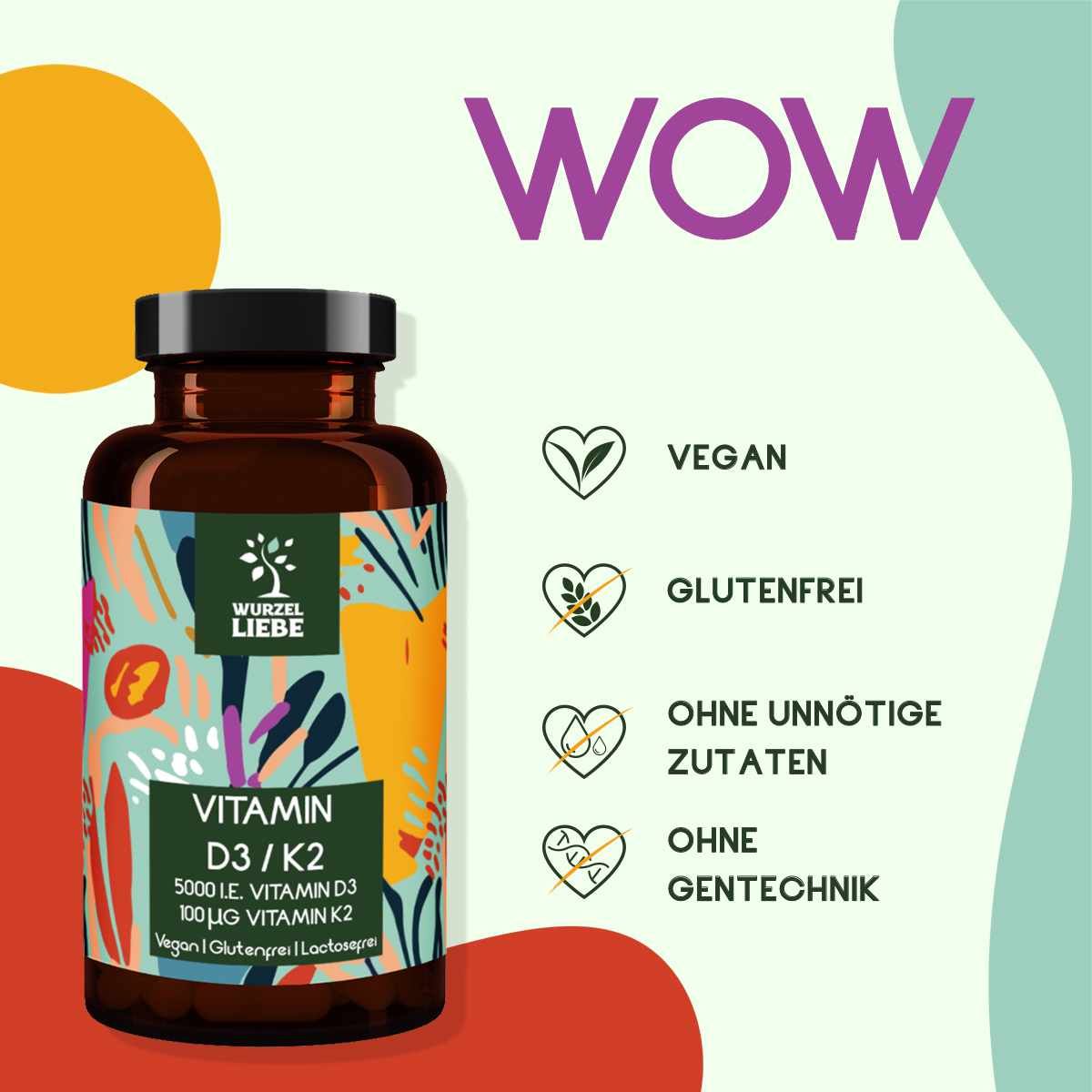 Braune Glasflasche WURZELLIEBE® Vitamin D3 K2. Aufschrift: Vitamin D3/K2, 5000 IE, 100 µg K2. Logos: Vegan, glutenfrei, ohne unnötige Zutaten, ohne Gentechnik.