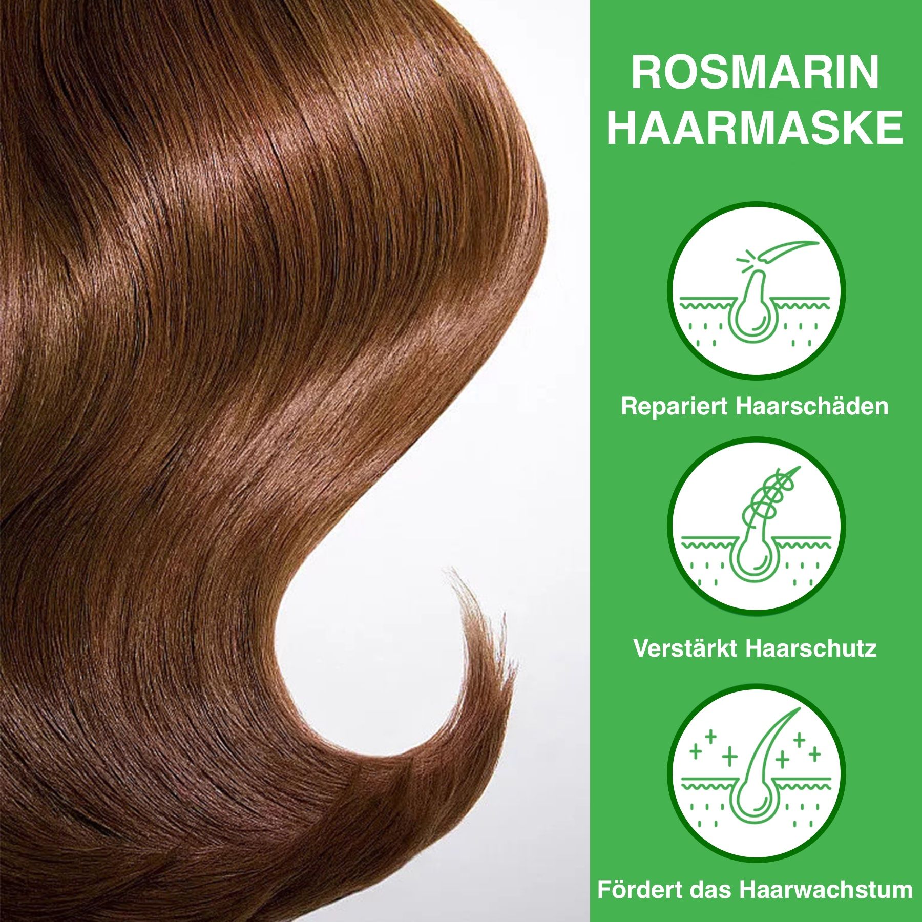 Braune Haare. Text: Rosmarin Haarmaske. Illustrationen: Repariert Haarschäden, verstärkt Haarschutz, fördert das Haarwachstum.