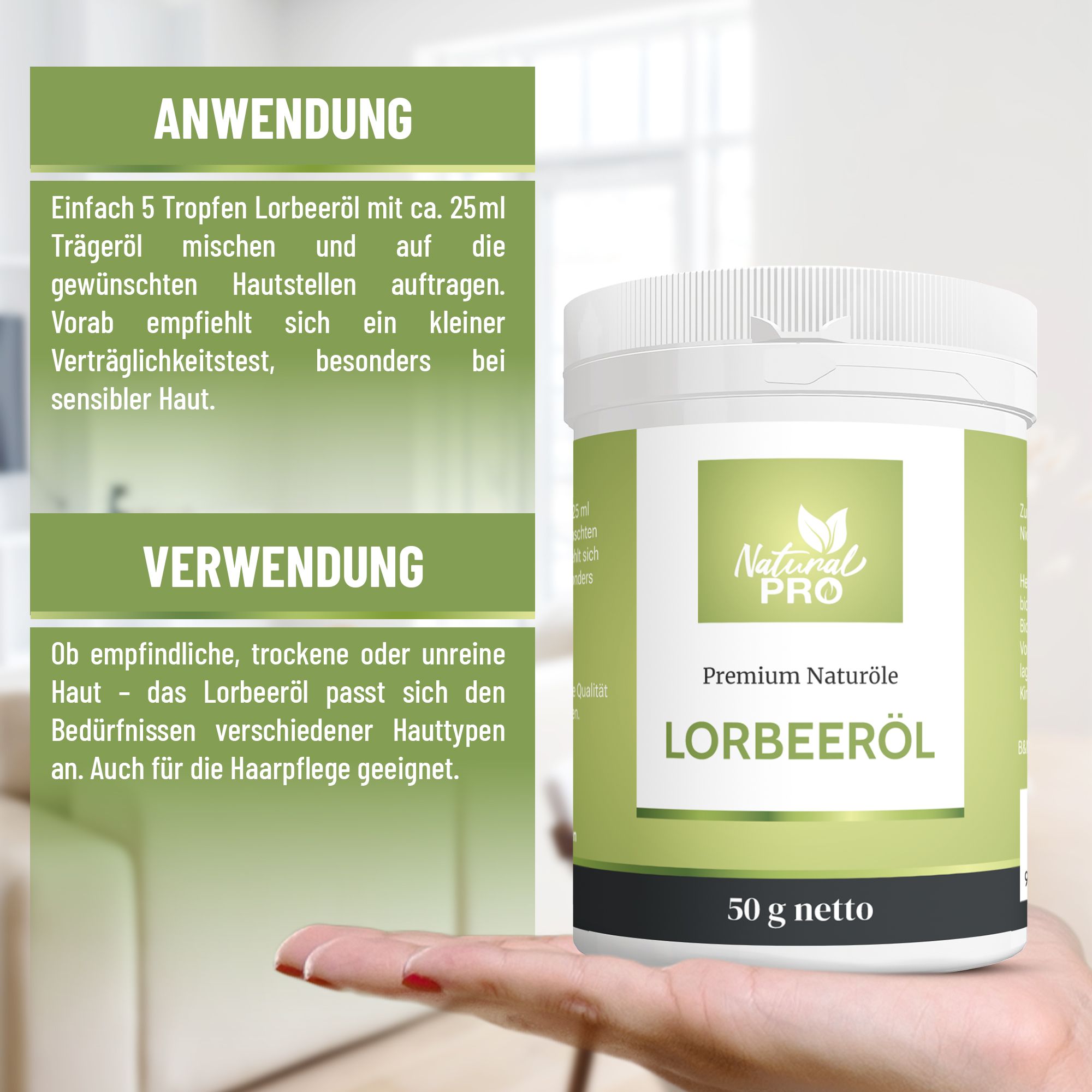 Weißer Tiegel mit grünem Etikett. Text: Lorbeeröl, 50 g netto. Anwendung: 5 Tropfen mit 25 ml Trägeröl mischen. Verwendung: für verschiedene Hauttypen und Haarpflege.
