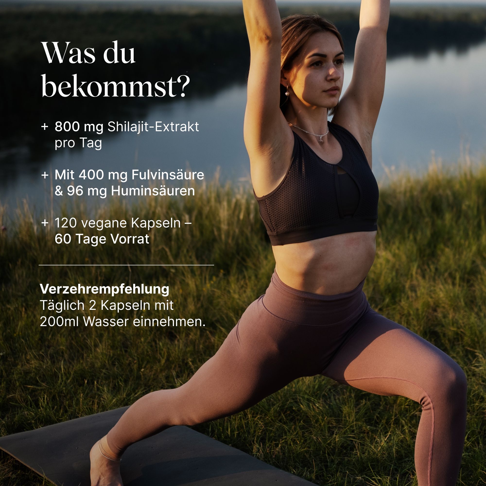 Frau in Yogapose im Freien, mit Textinformationen zu 800 mg Shilajit-Extrakt, 400 mg Fulvinsäure, 96 mg Huminsäuren, 120 veganen Kapseln.