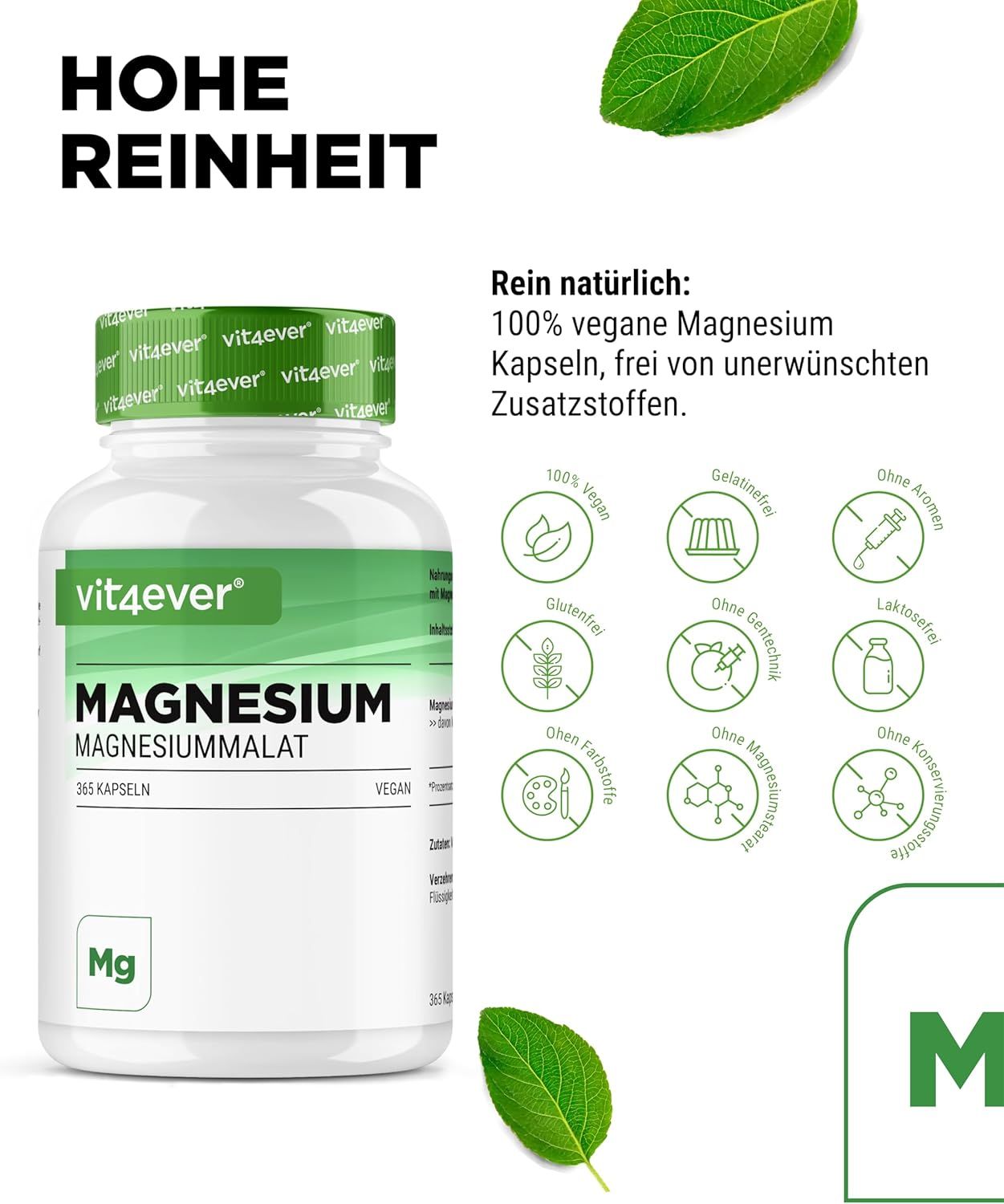 Weißes Flaschendesign mit grünem Deckel und Etikett. Aufschrift: vit4ever Magnesium Malat. 365 Kapseln. Vegan. Symbole: vegan, glutenfrei, ohne Zusätze.