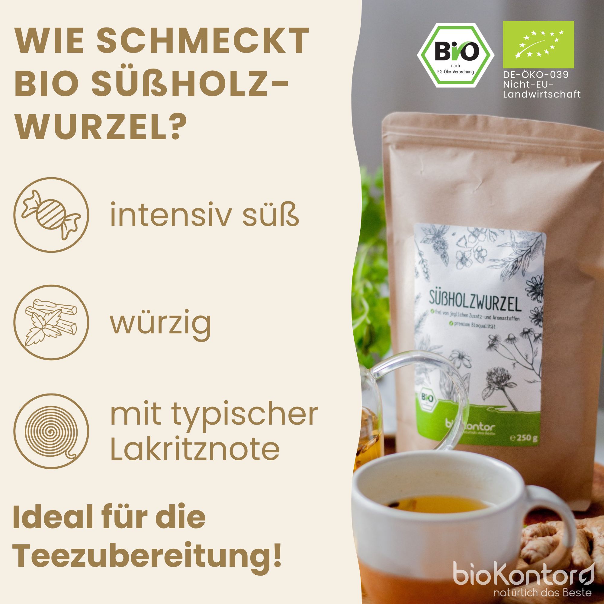 Bio-Süßholzwurzel-Tee: intensiv süß, würzig, mit Lakritzgeschmack. Ideal für Teezubereitung.