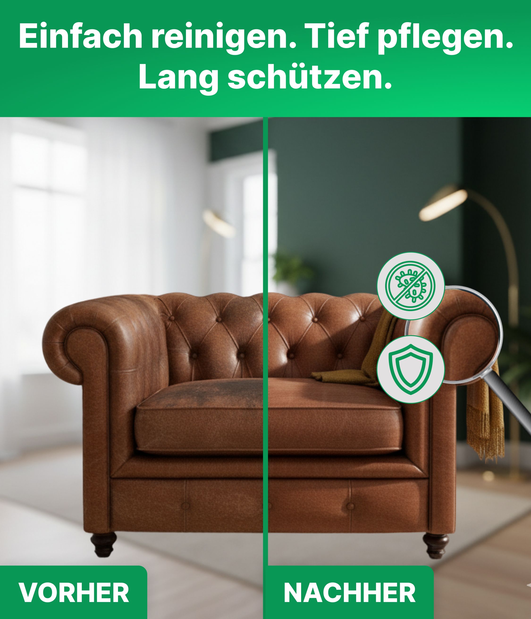 Vorher-Nachher-Vergleich: Ledersofa. Links: verschmutzt. Rechts: gereinigt. Text: 'Einfach reinigen. Tief pflegen. Lang schützen.'