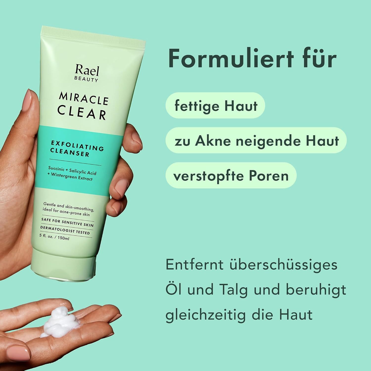 Produkt und Hand mit Schaum. Text: Formuliert für fettige Haut, zu Akne neigende Haut, verstopfte Poren. Entfernt überschüssiges Öl und beruhigt die Haut.
