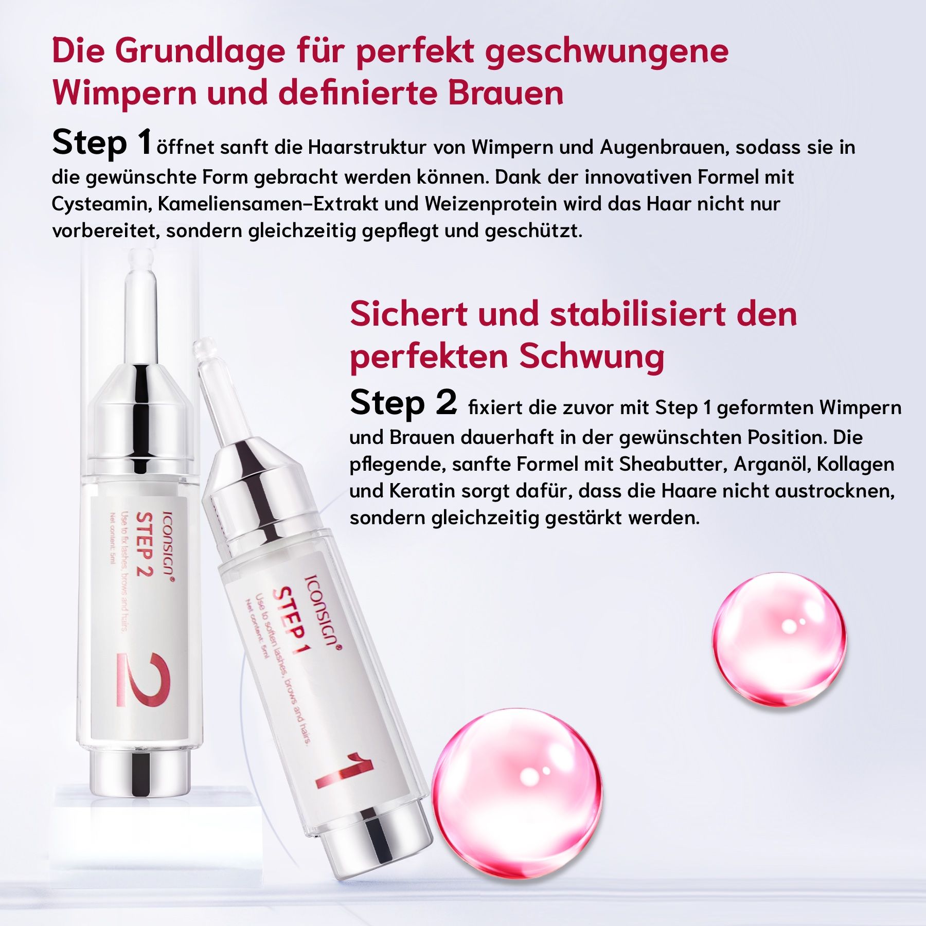 Zwei Flaschen mit "STEP 1" und "STEP 2". Auf den Flaschen steht "ICONSIGN". Text über die Grundlage für geschwungene Wimpern.