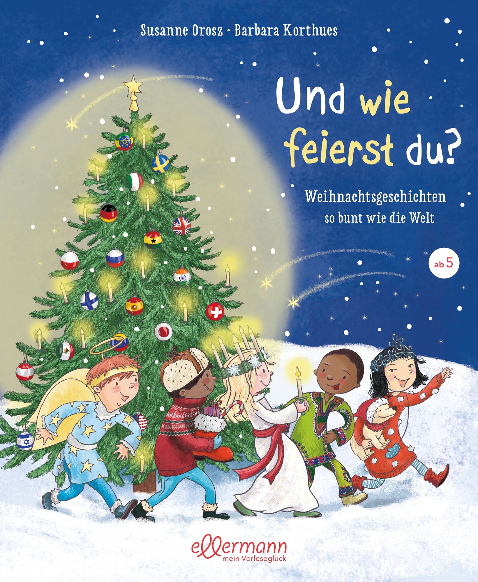 Buchcover: Titel "Und wie feierst du?" mit Illustrationen von Kindern vor Weihnachtsbaum. Autoren: Susanne Orosz, Barbara Korthues.
