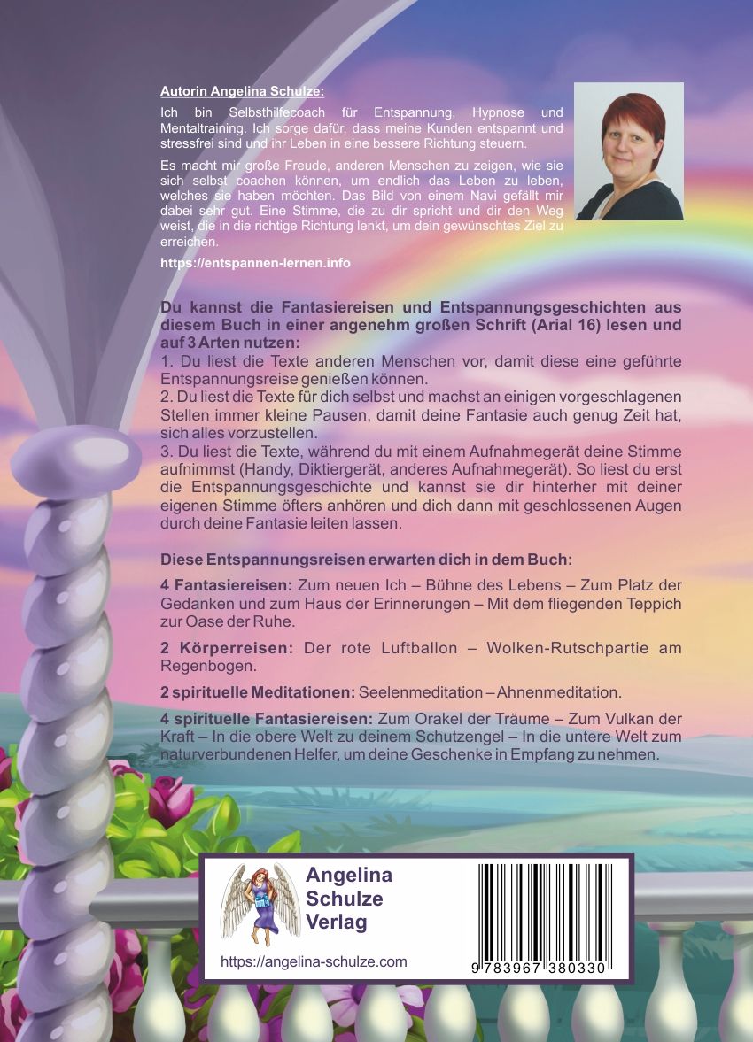 Rückseite des Buches. Text über Fantasiereisen und Entspannungsgeschichten. Foto der Autorin Angelina Schulze.