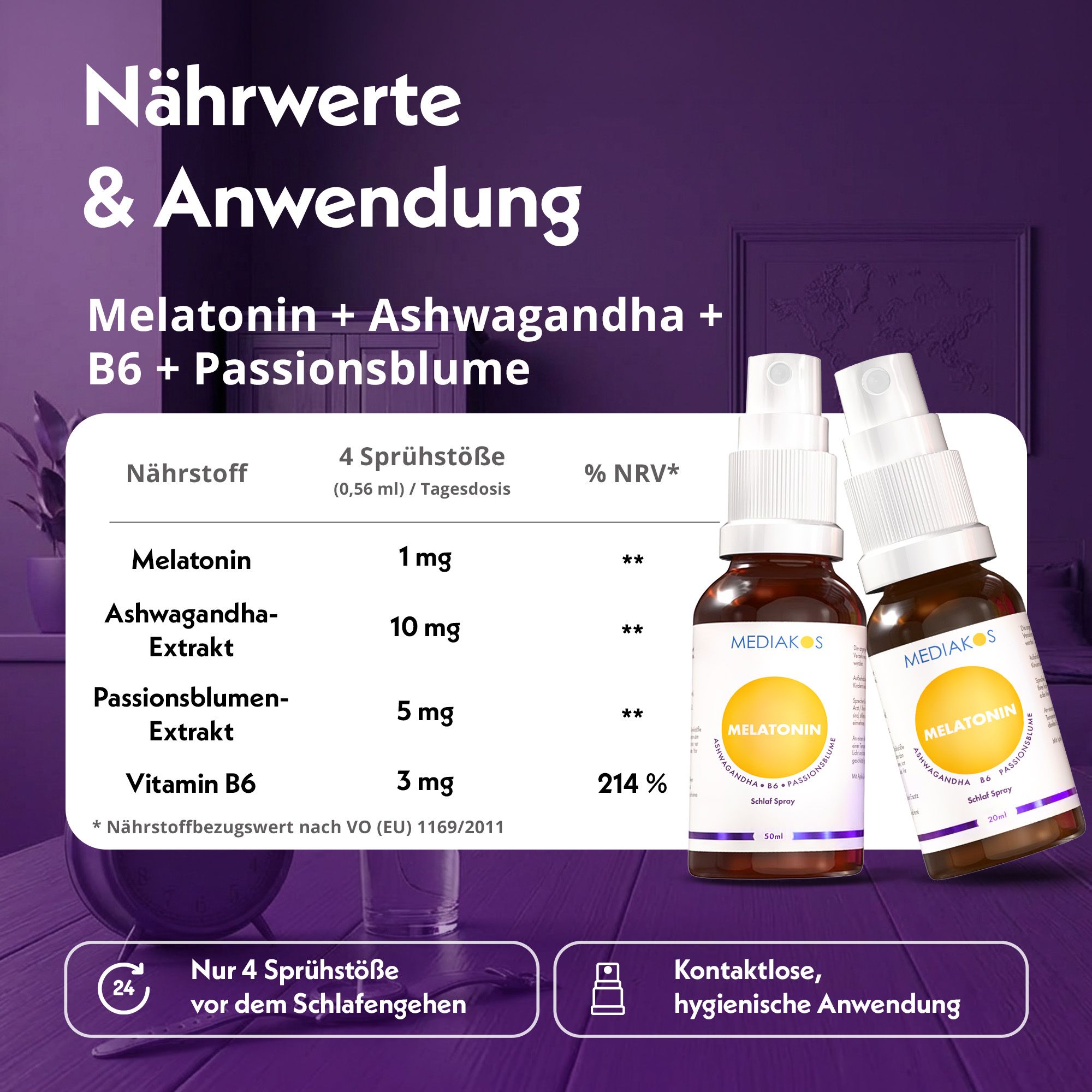 Mediakos Melatonin Schlaf Spray Nährwerte: 1mg Melatonin, 10mg Ashwagandha, 5mg Passionsblume, 3mg Vitamin B6.