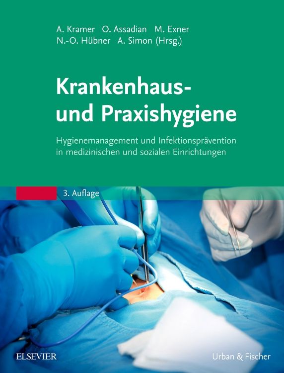 Krankenhaus  und Praxishygiene