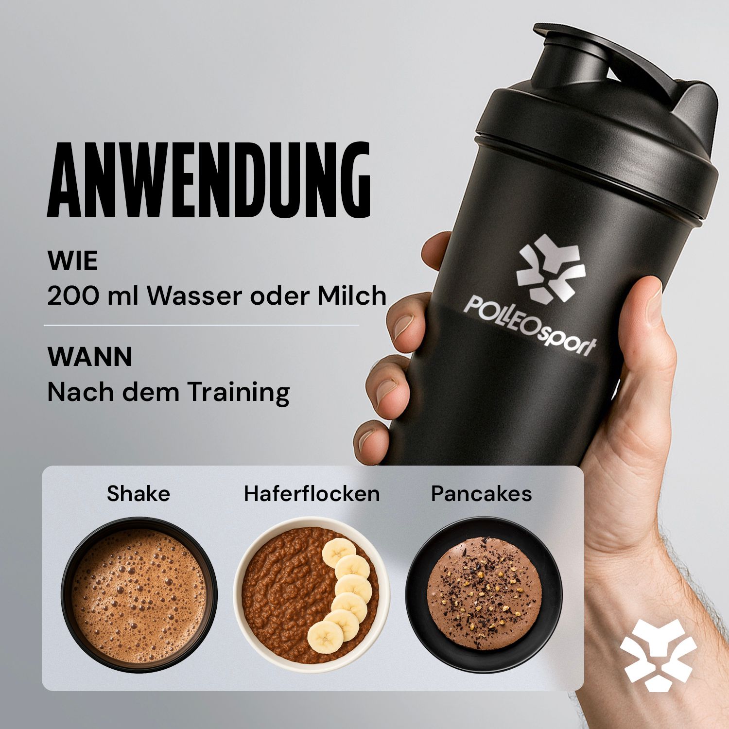 Schwarzer Shaker mit PolleoSport Logo, gehalten von einer Hand. Anwendungsbeispiele: Shake, Haferflocken, Pancakes.