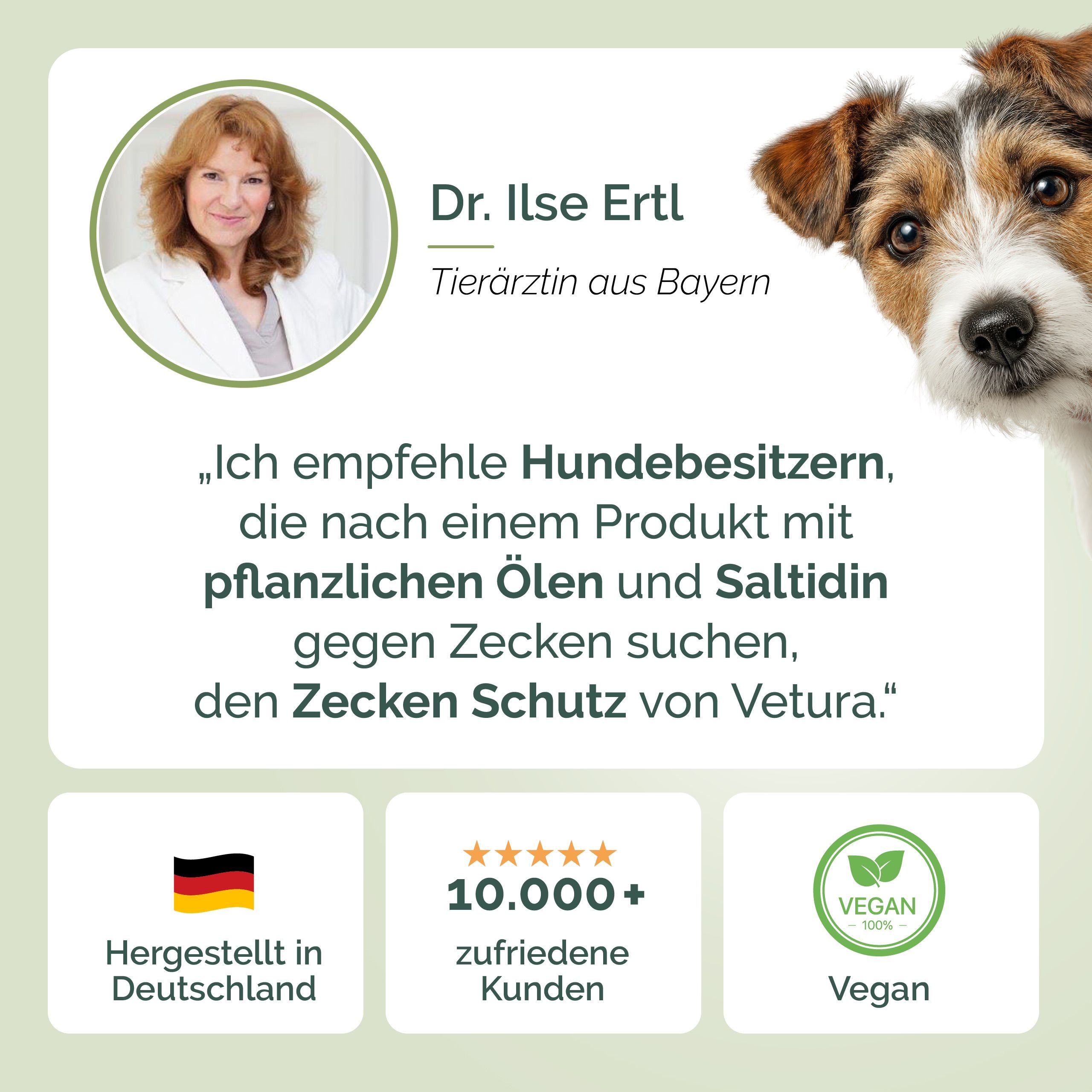 Porträt von Dr. Ilse Ertl, Tierärztin. Zitat: Empfiehlt Vetura Zeckenschutz für Hunde. Logos: Vegan, 10.000+ zufriedene Kunden, Made in Germany.
