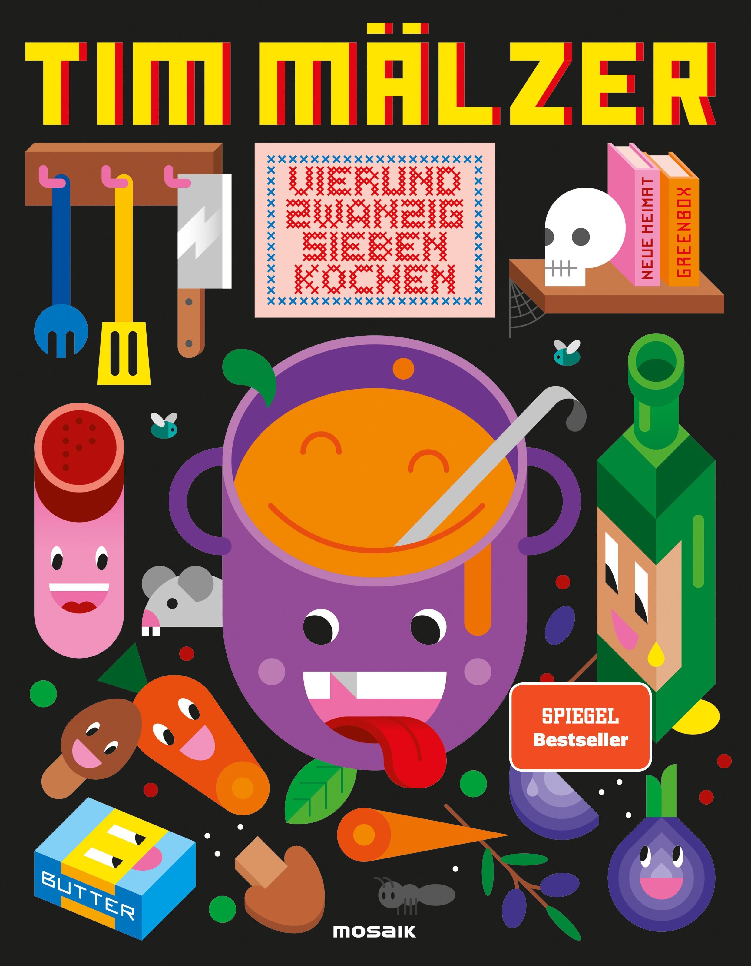 Buchcover mit Illustrationen. Titel: Vierundzwanzigsieben Kochen. Autor: Tim Mälzer. Mit Kochutensilien, Gemüse und einer Suppe.