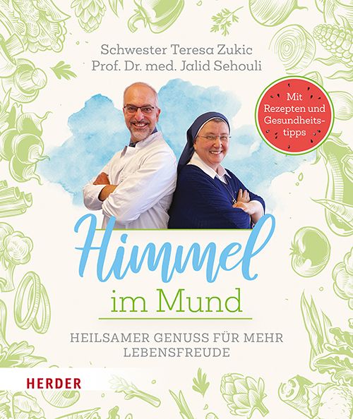 Buchcover mit Titel "Himmel im Mund". Autoren: Schwester Teresa Zukic, Prof. Dr. med. Jalid Sehouli. Illustrationen von Gemüse und Personen.