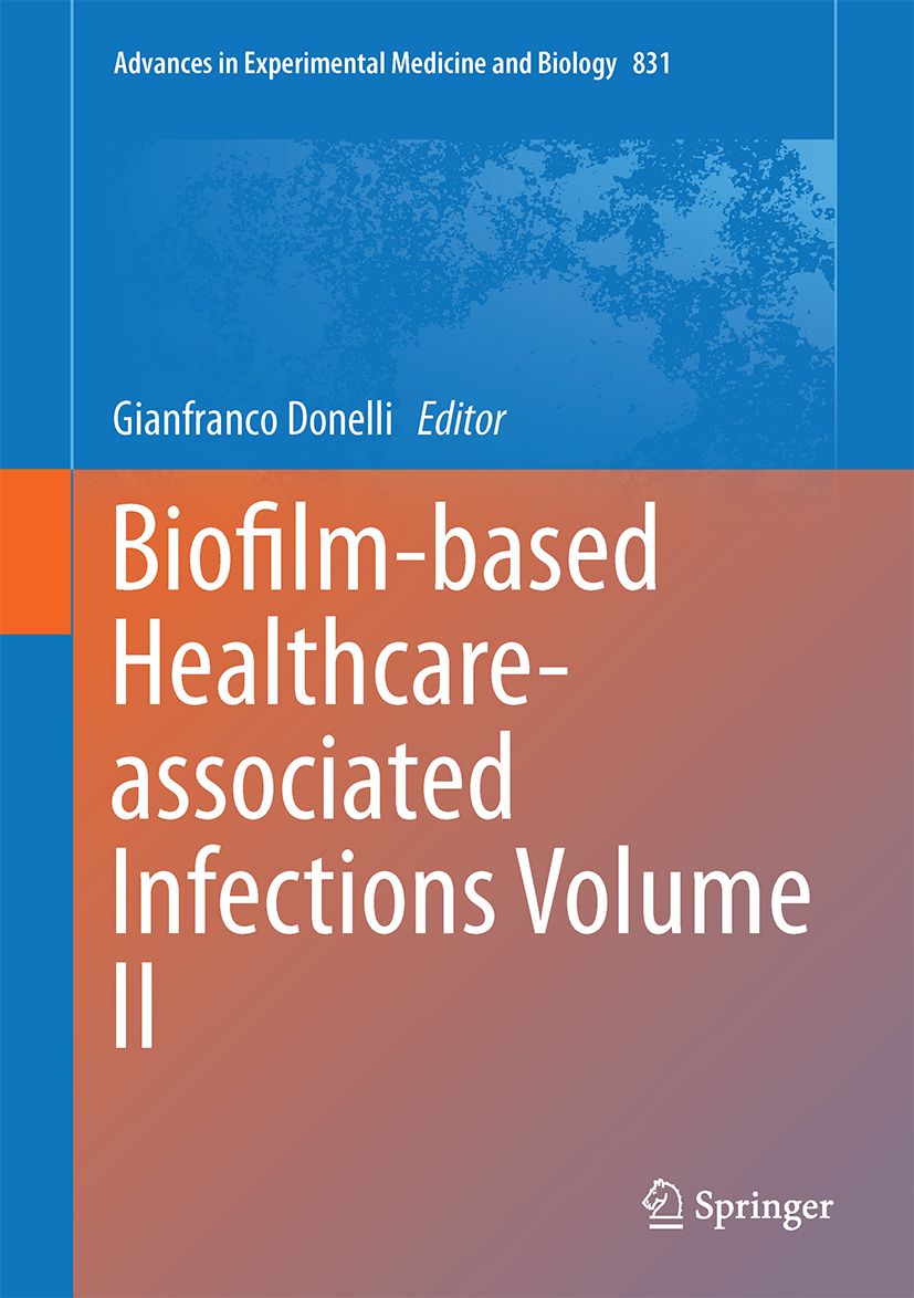 Buchcover mit Titel: Biofilm-basierte, krankenhausassoziierte Infektionen, Band II. Herausgeber: Gianfranco Donelli. Verlag: Springer.