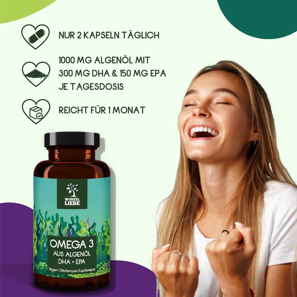 Braune Flasche mit Kapseln. Aufschrift: Omega 3, DHA + EPA. Frau lächelt. Text: Nur 2 Kapseln täglich, 1000 mg Algenöl, reicht für 1 Monat.