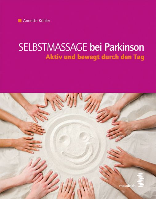 Buchcover: Selbstmassage bei Parkinson. Titel in Weiß auf pinkfarbenem Hintergrund. Hände um ein Sand-Smiley.