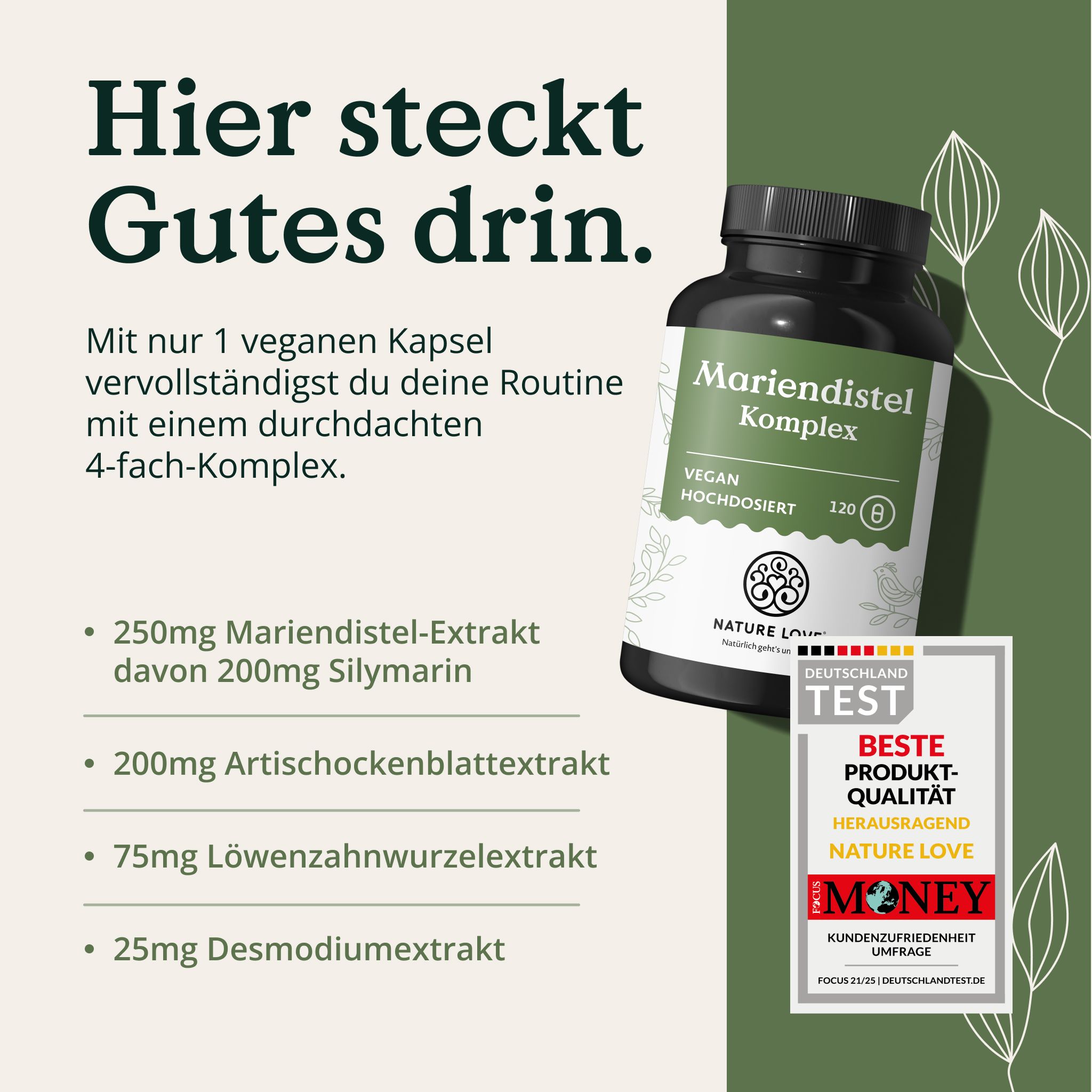 Flasche 'Mariendistel Komplex' von Nature Love. Enthält 250mg Mariendistel-Extrakt, 200mg Artischockenblatt, 75mg Löwenzahnwurzel, 25mg Desmodium.