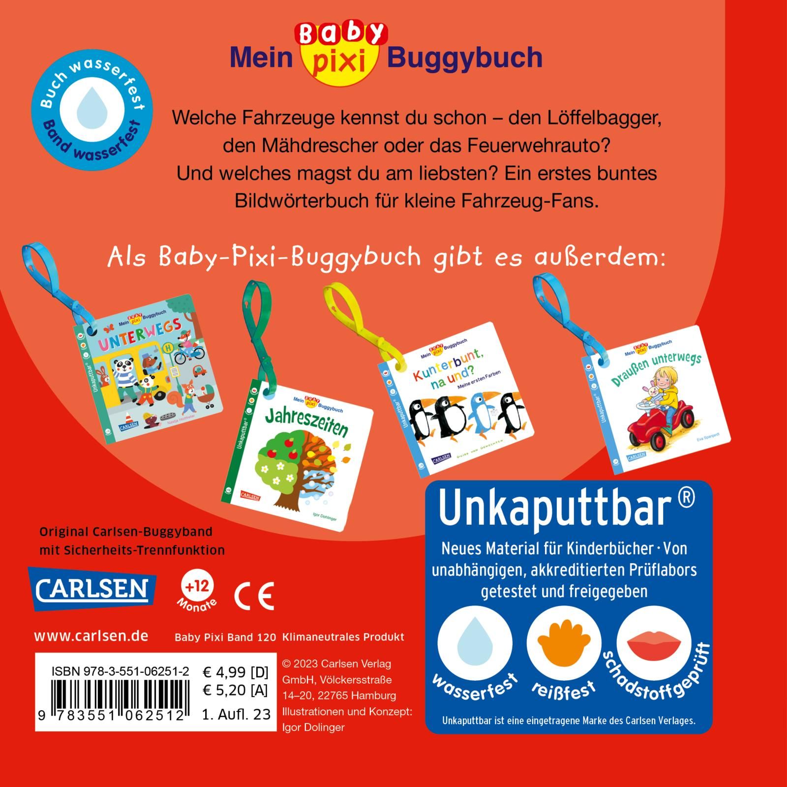 Baby Pixi (unkaputtbar) 134: Mein Baby-Pixi-Buggybuch: Alle meine Fahrzeuge