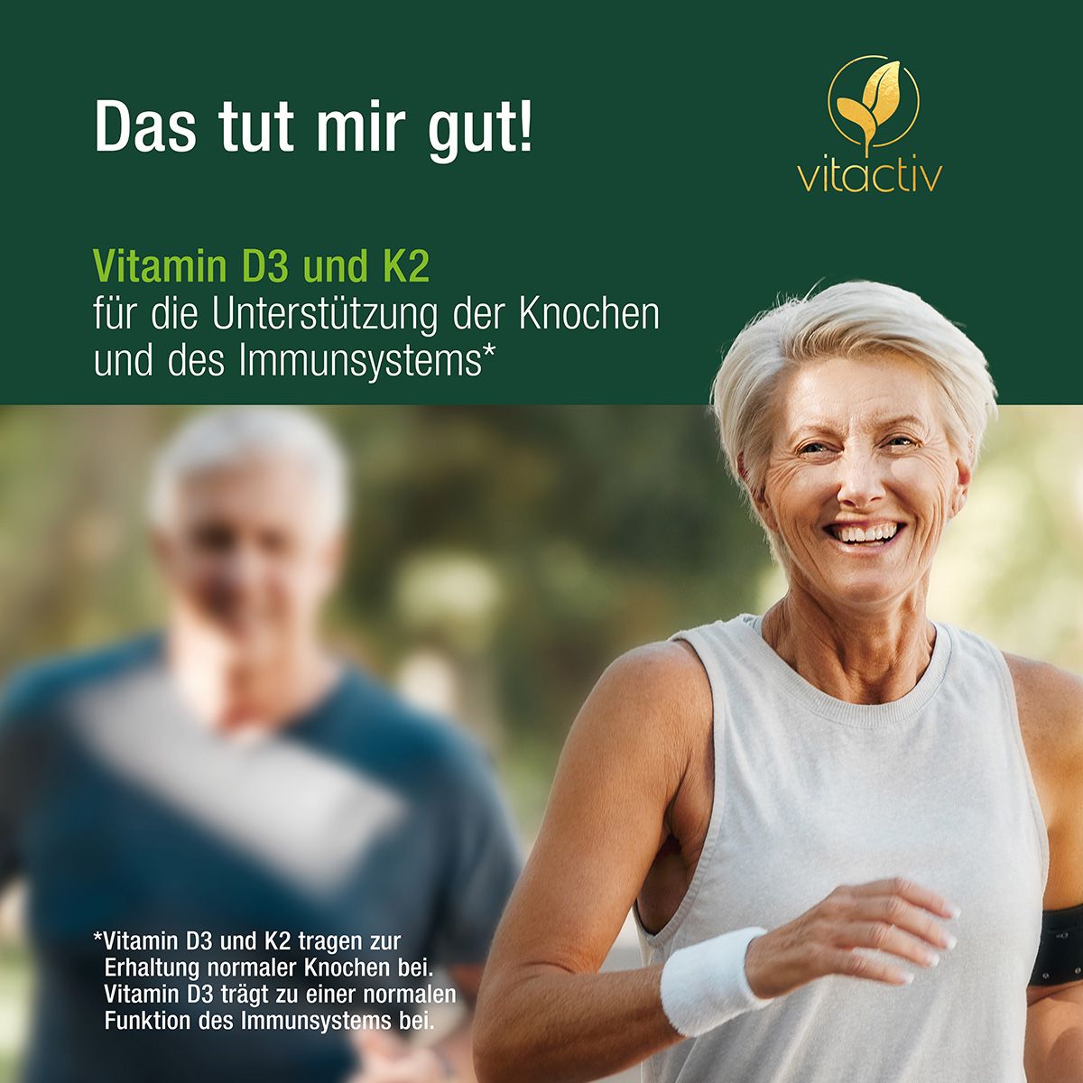 Ältere Frau und Mann beim Joggen. Text: Vitamin D3 und K2 für Knochen und Immunsystem. Vitactiv Logo.
