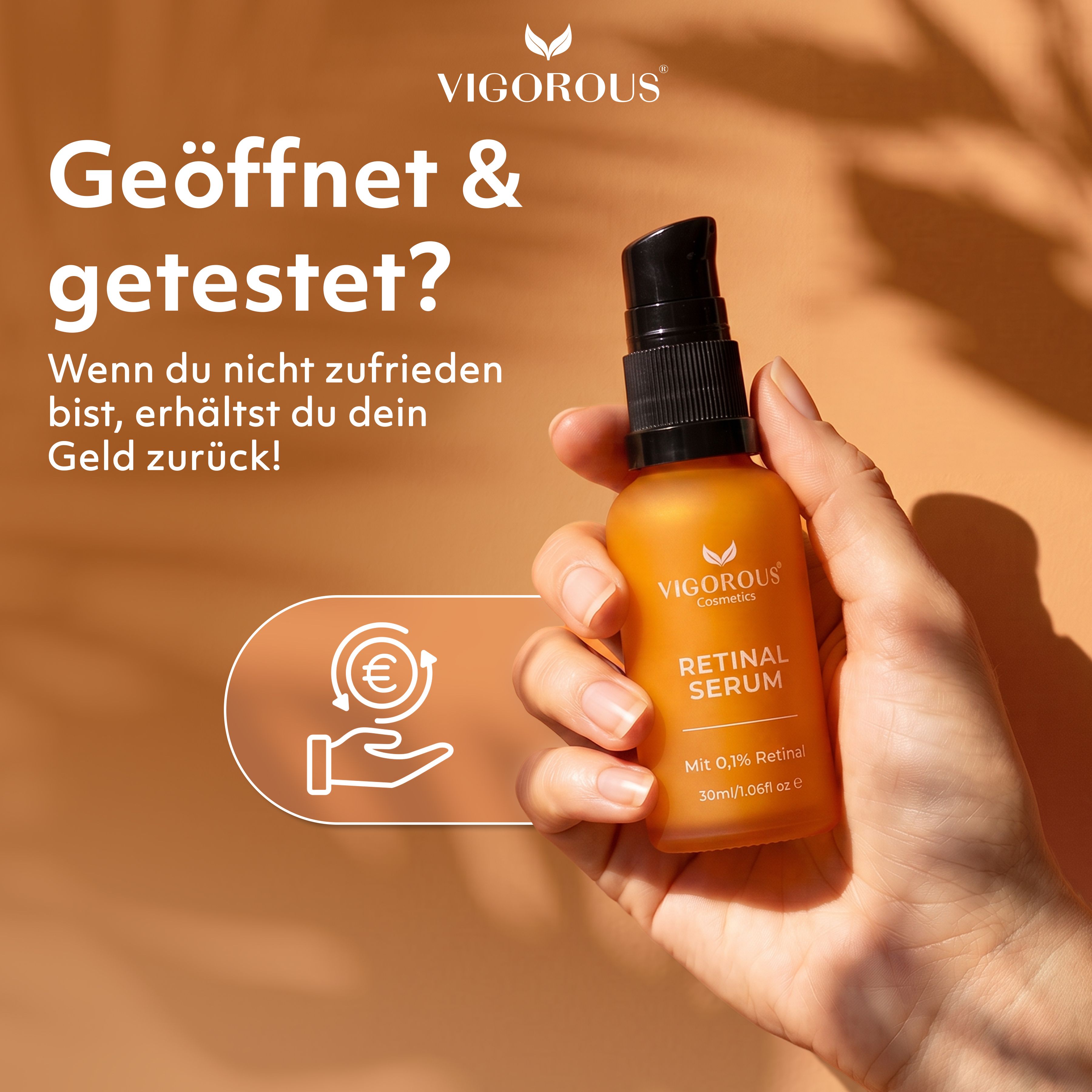 Hand hält Vigorous Retinal Serum Flasche. Geld-zurück-Garantie-Symbol.