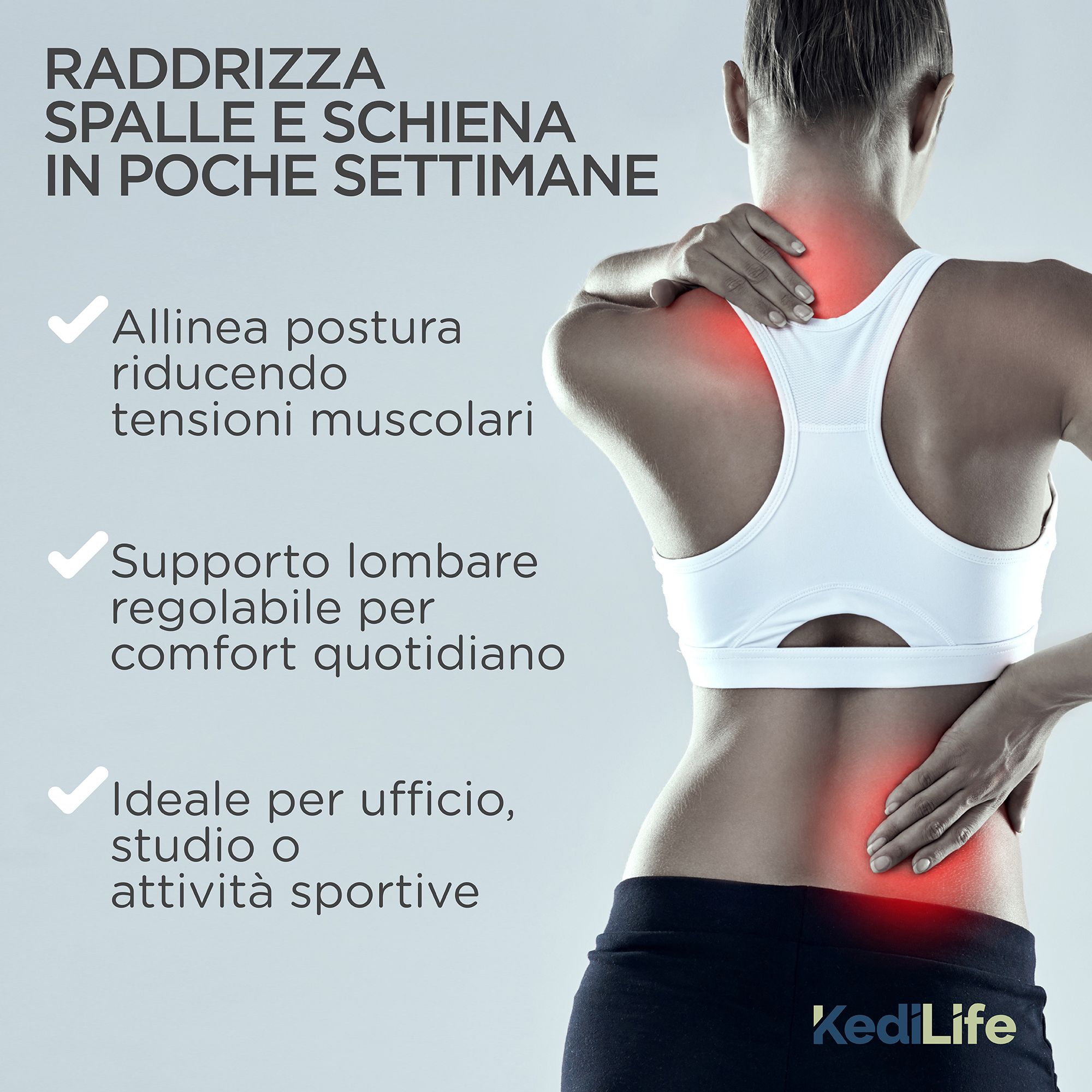 Frau mit Schmerzen. KediLife-Haltungskorrektur. Text: 'Gerade Haltung'. KediLife-Logo.