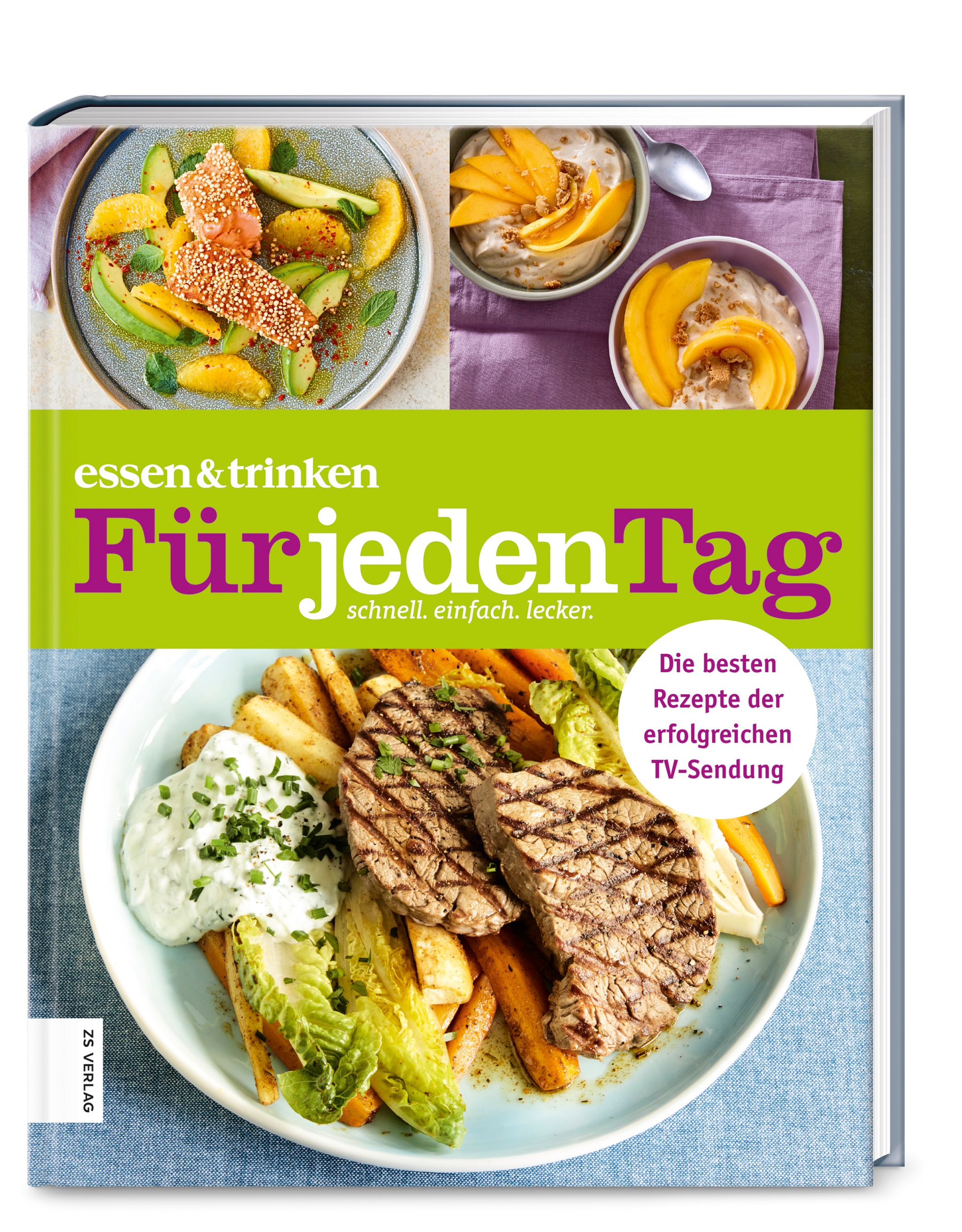 Kochbuch mit dem Titel "essen & trinken - Für jeden Tag". Auf dem Cover sind Gerichte abgebildet. Der Titel ist in großen Buchstaben geschrieben.