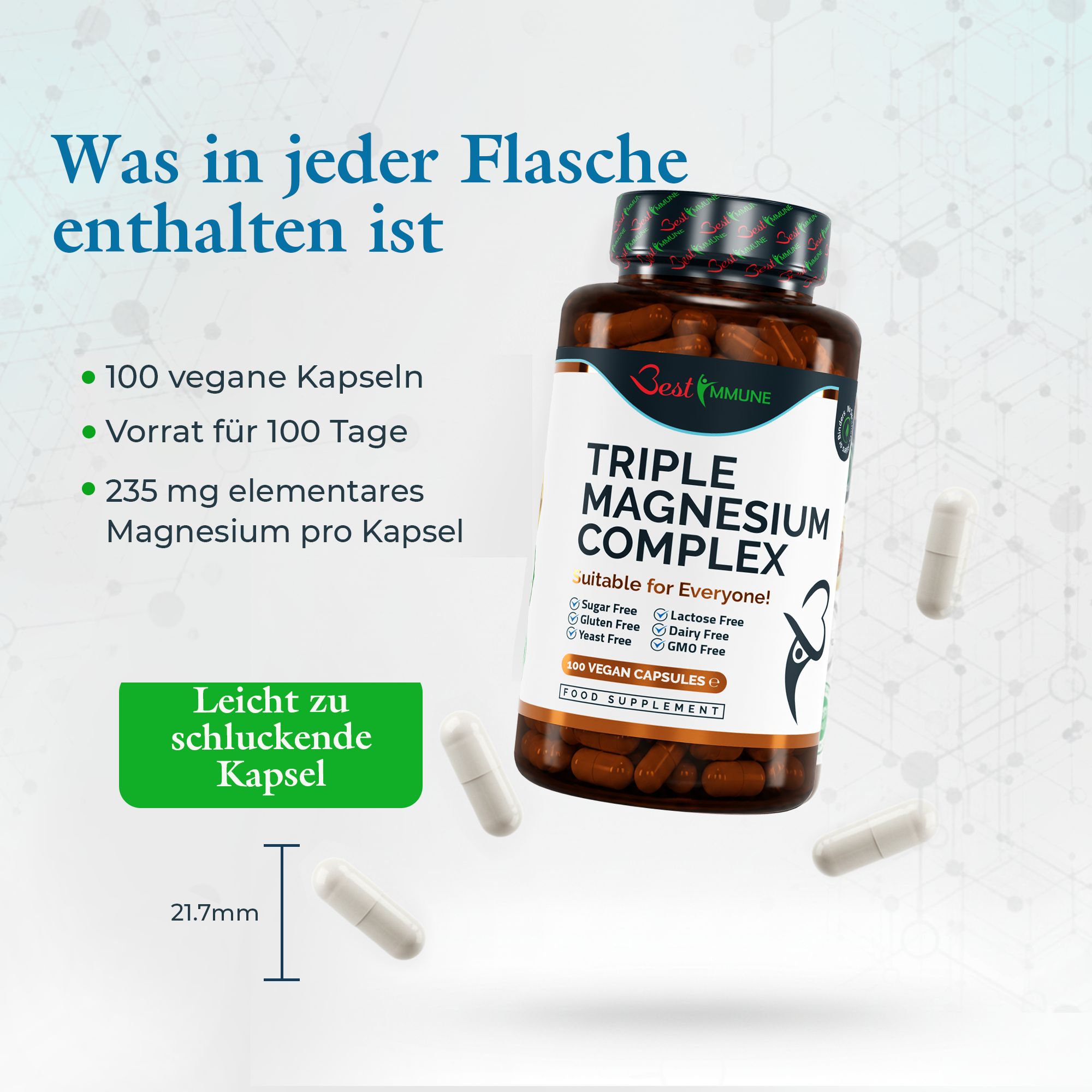 Flasche mit 100 veganen Kapseln Triple Magnesium Complex, 235 mg elementares Magnesium pro Kapsel. Kapsellänge 21,7mm.