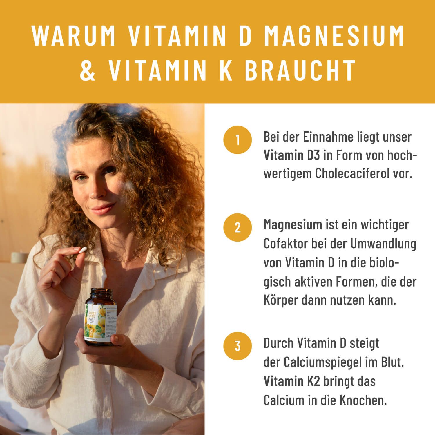 Frau hält Kapsel. Aufschrift: SONNENSCHATZ. Text: Warum Vitamin D, Magnesium & Vitamin K braucht. Text mit Zahlen.