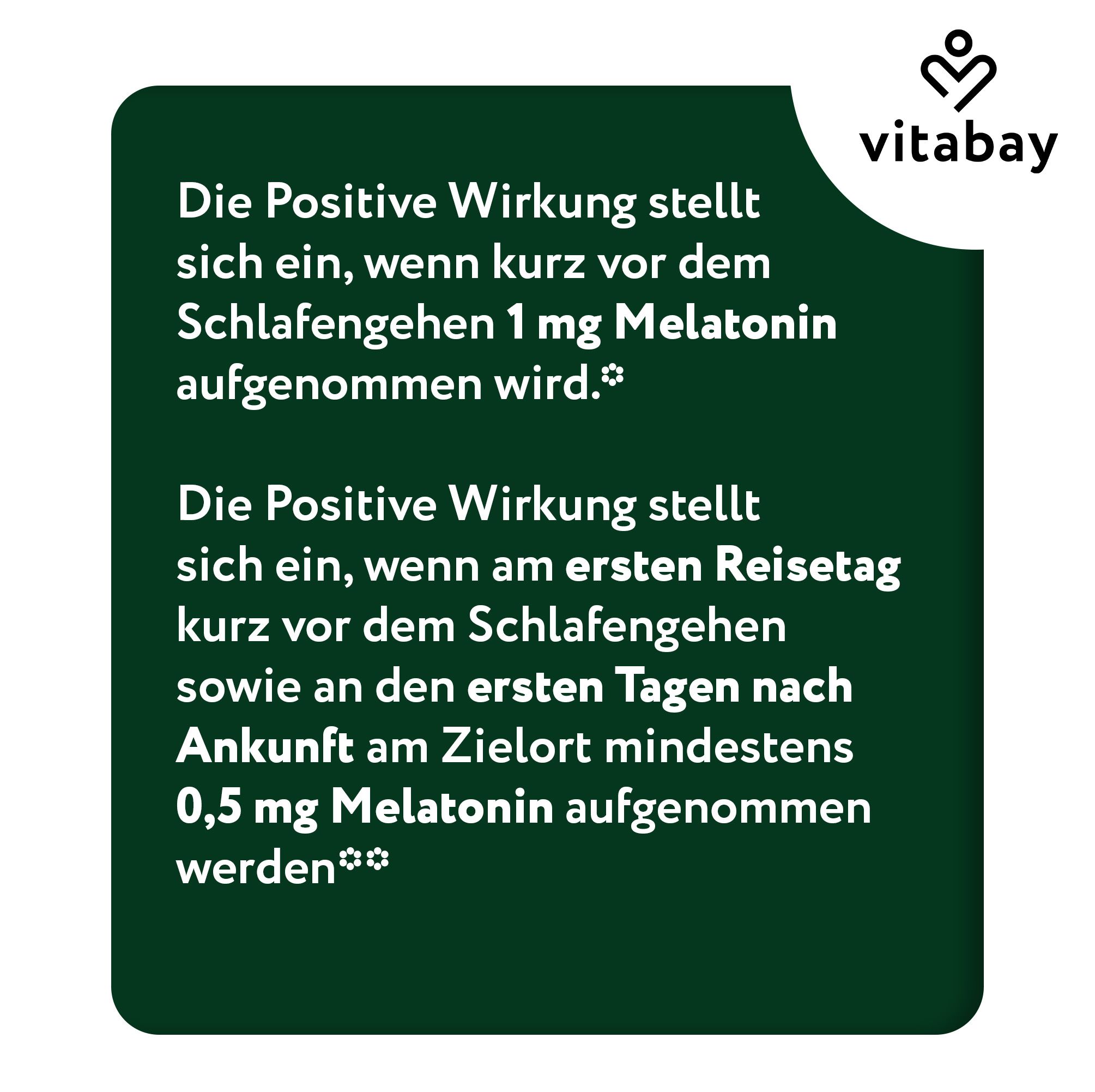 Text auf grünem Hintergrund. Vitabay Logo. Text: Die positive Wirkung stellt sich ein, wenn 1 mg Melatonin kurz vor dem Schlafengehen eingenommen wird.