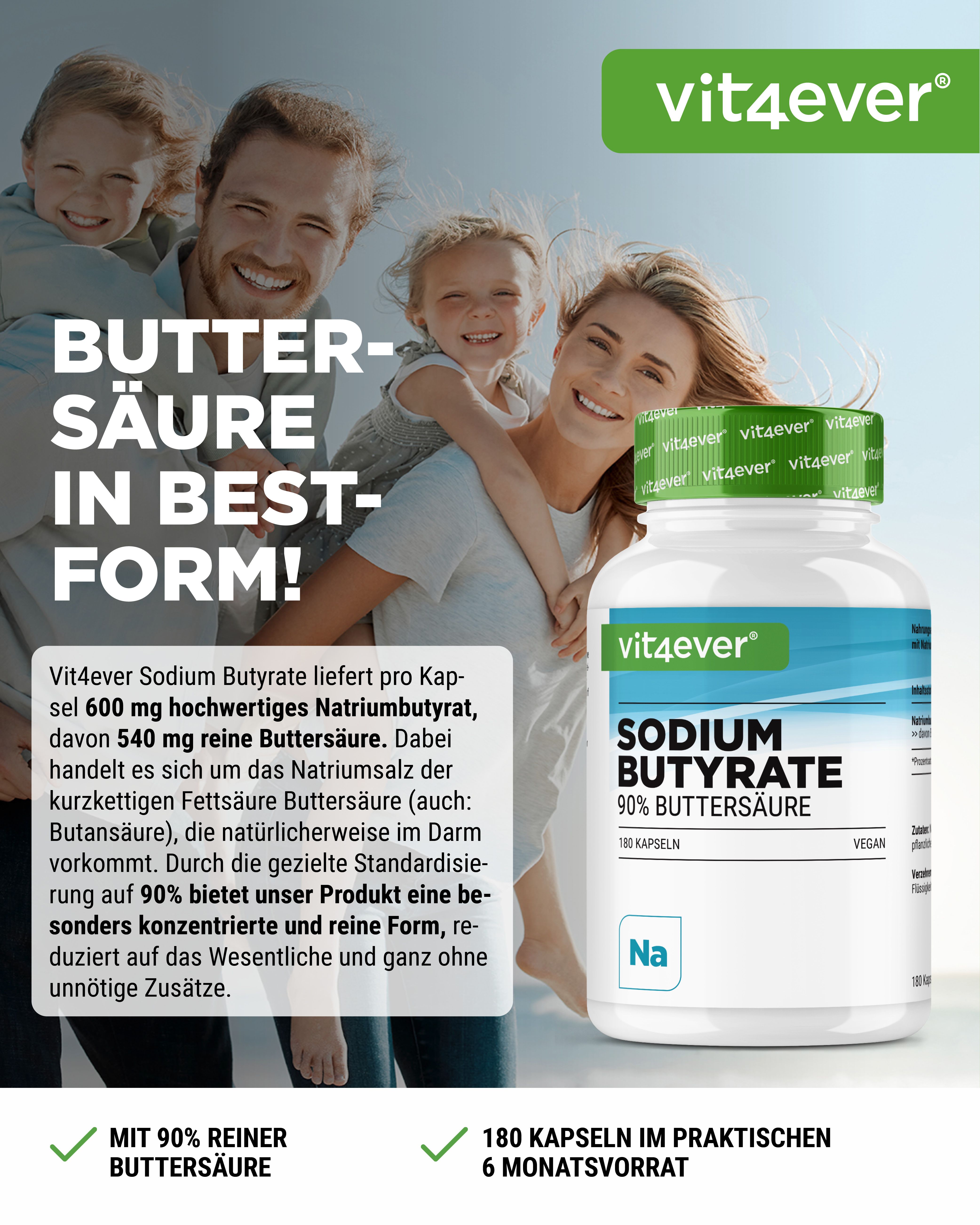 Familie mit Produktflasche. Flasche: Sodium Butyrate 90% Buttersäure, 180 Kapseln, vegan. Marke: vit4ever. Text: Butter-Säure in Best-Form!