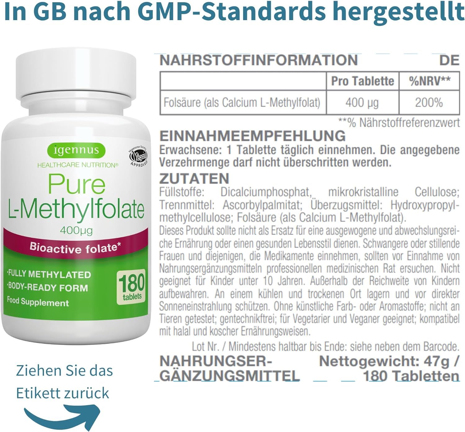 Eine weiße Flasche "Pure L-Methylfolate" von Igennus mit 180 Tabletten. Das Etikett zeigt Nährwertinformationen, einschließlich 400µg Folsäure pro Tablette. Es gibt auch eine Gebrauchsanweisung und Zutatenliste.