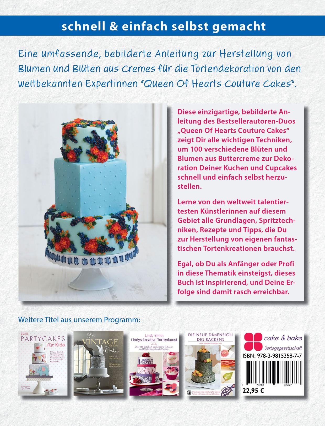 100 zauberhafte Frostingblüten - leckere Torten schnell & einfach selbst gemacht