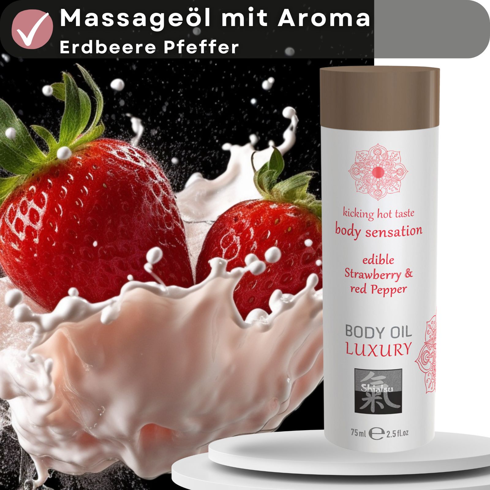 Produktflasche neben Erdbeeren und Flüssigkeitsspritzern. Textfeld: Massageöl mit Aroma Erdbeere Pfeffer.