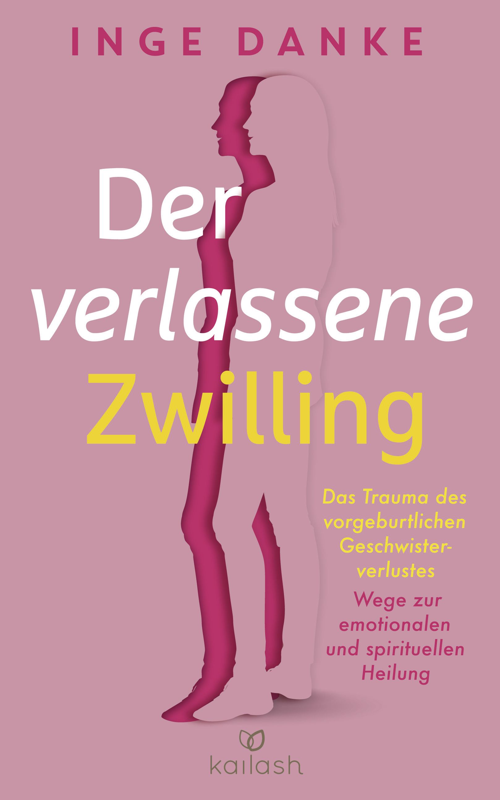 Buchcover mit Titel "Der verlassene Zwilling". Rosa Hintergrund, zwei Frauensilhouetten, Autorname und Verlag.
