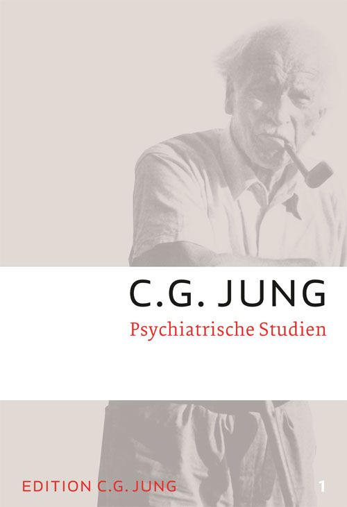 Buchcover mit Porträt von C.G. Jung. Titel: Psychiatrische Studien. Autorname und Titel in Schwarz und Rot auf hellem Hintergrund.