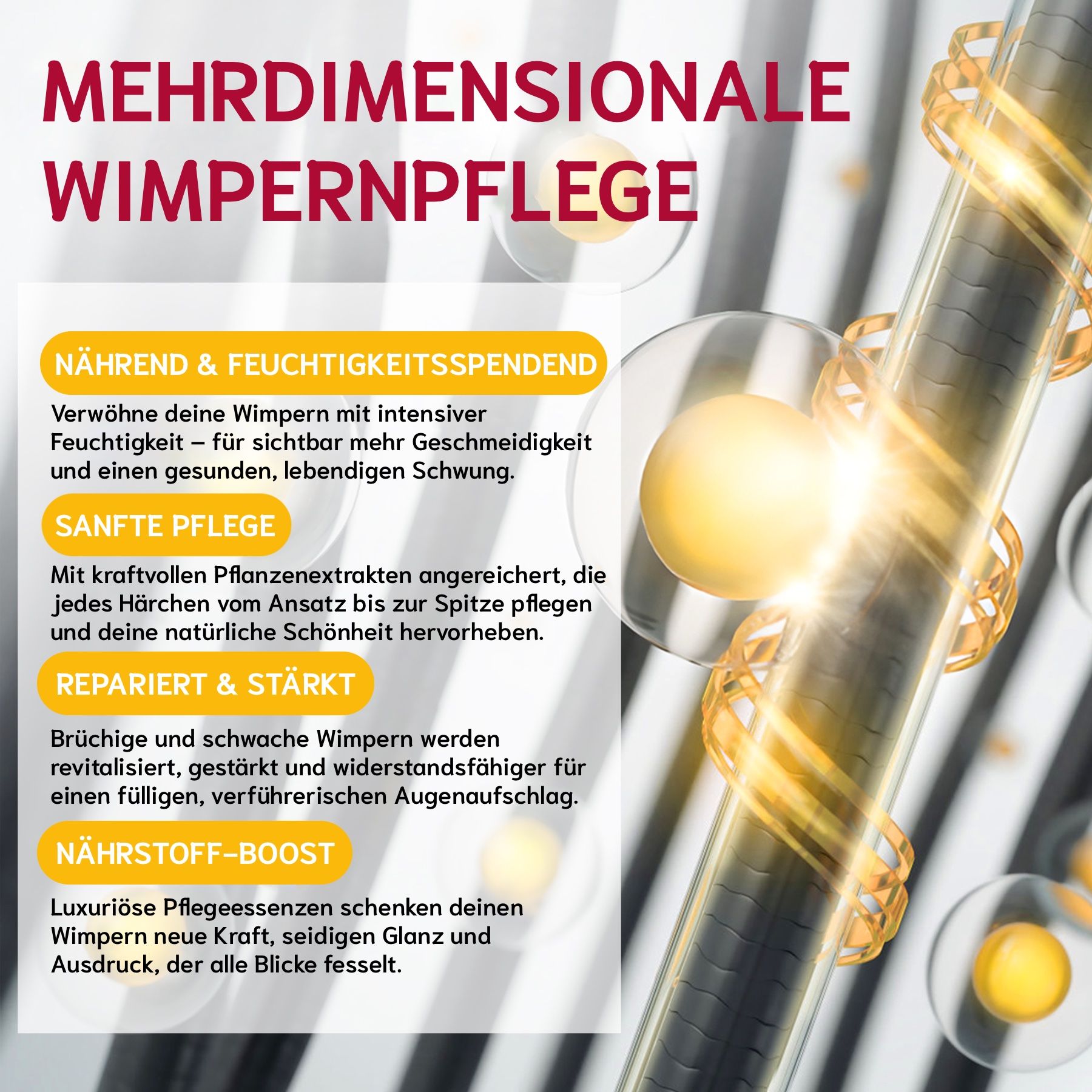 Nahaufnahme von Wimpern. Text: Mehrdimensionale Wimpernpflege. Nährend & feuchtigkeitsspendend.
