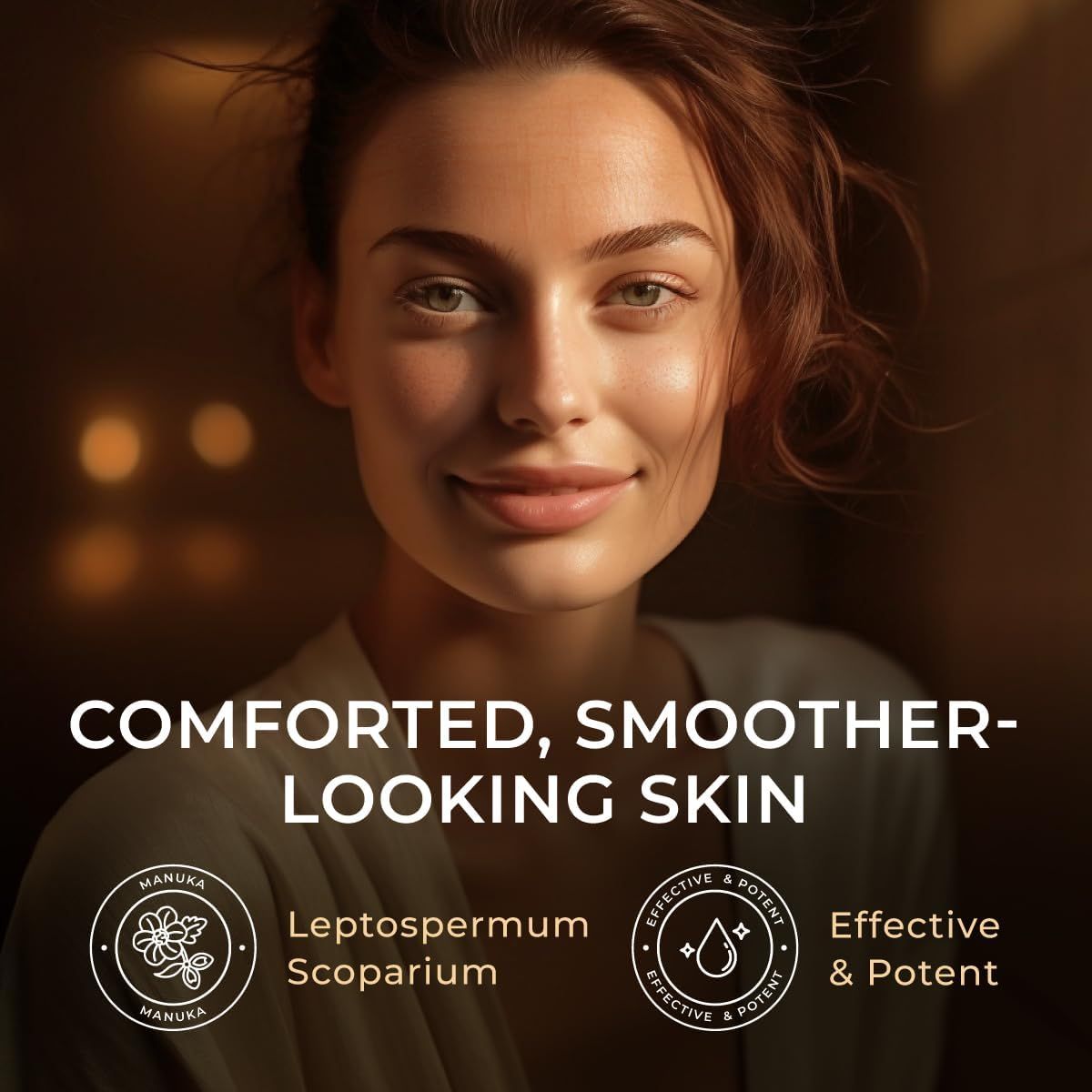 Text mit "Comfoted, smoother-looking skin". Logo mit Blüte und Text "Manuka". Text "Effective & Potent".