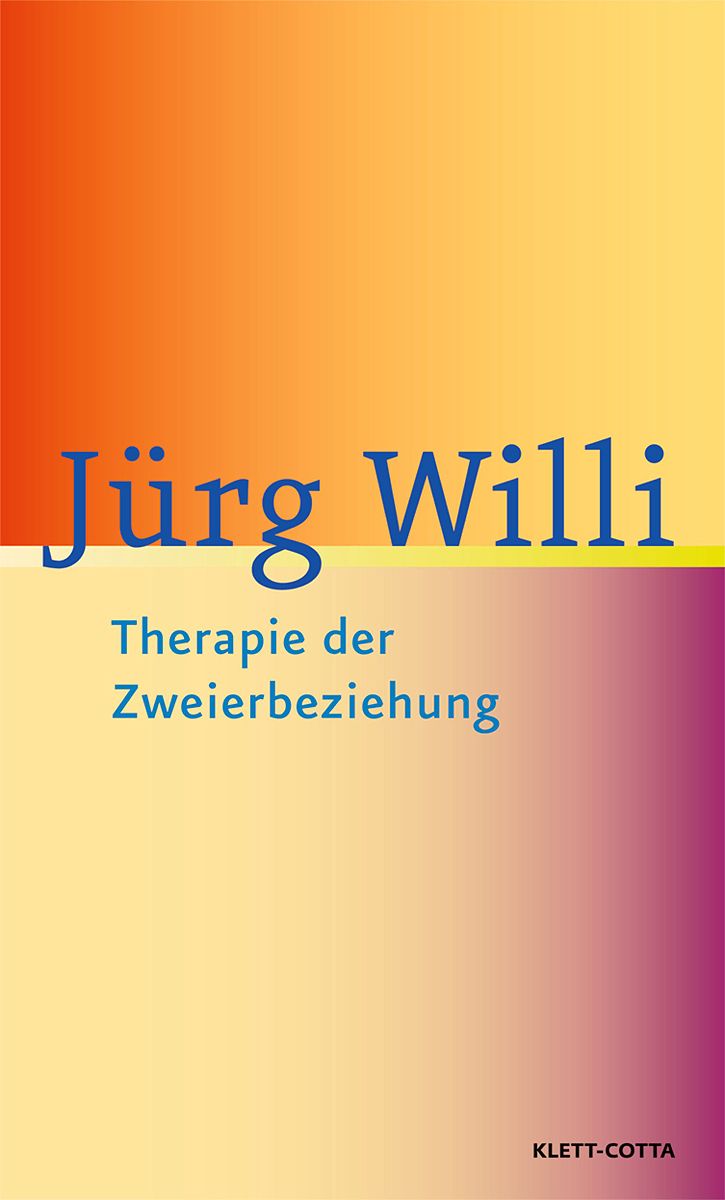 Buchcover mit Titel „Therapie der Zweierbeziehung“ von Jürg Willi. Farbverlauf von Orange nach Lila. Verlag Klett-Cotta.