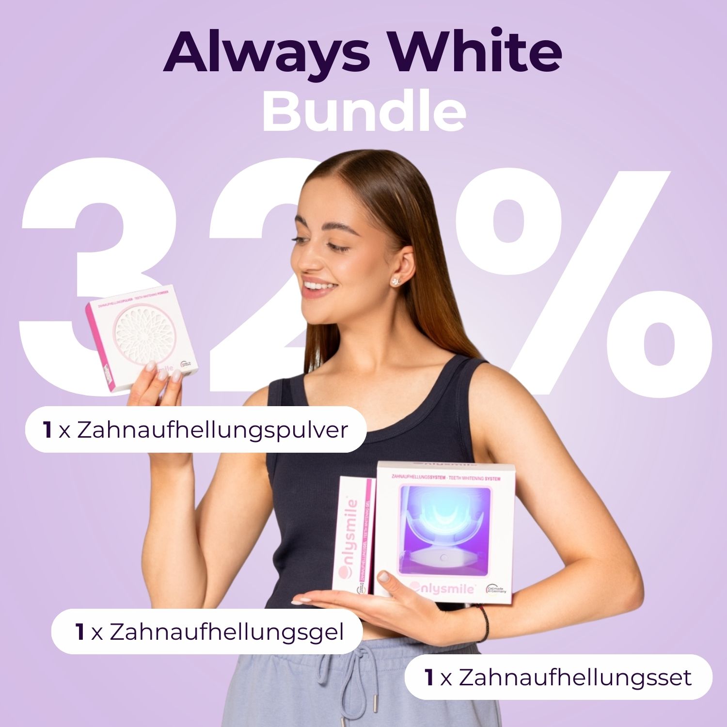 Bundle mit Zahnaufhellungspulver, Gel und Set. Frau hält Produkte. Text: Always White Bundle, 32% Rabatt.